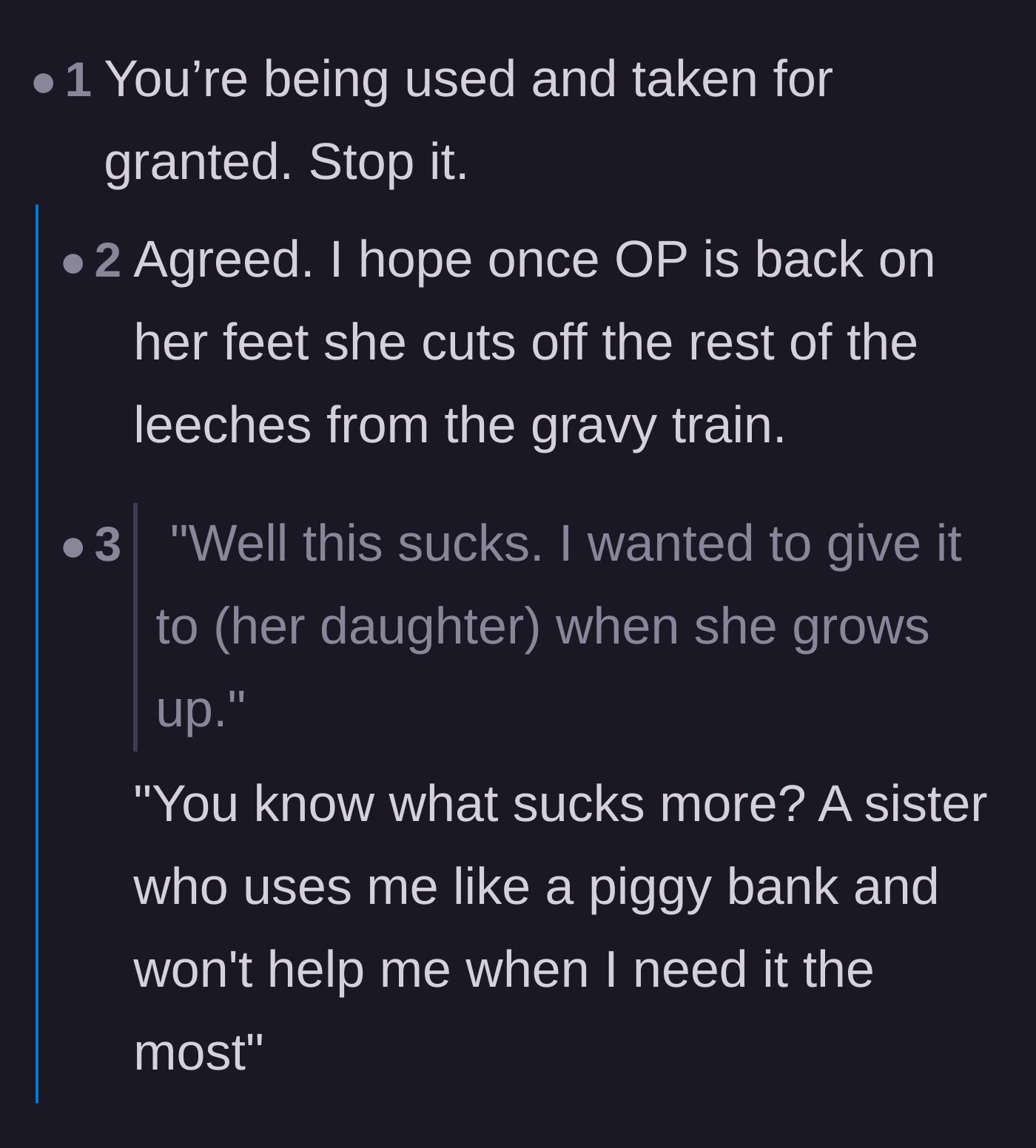 Comment thread 3 - Readers expressing anger over the sister treating the author like a personal piggy bank.