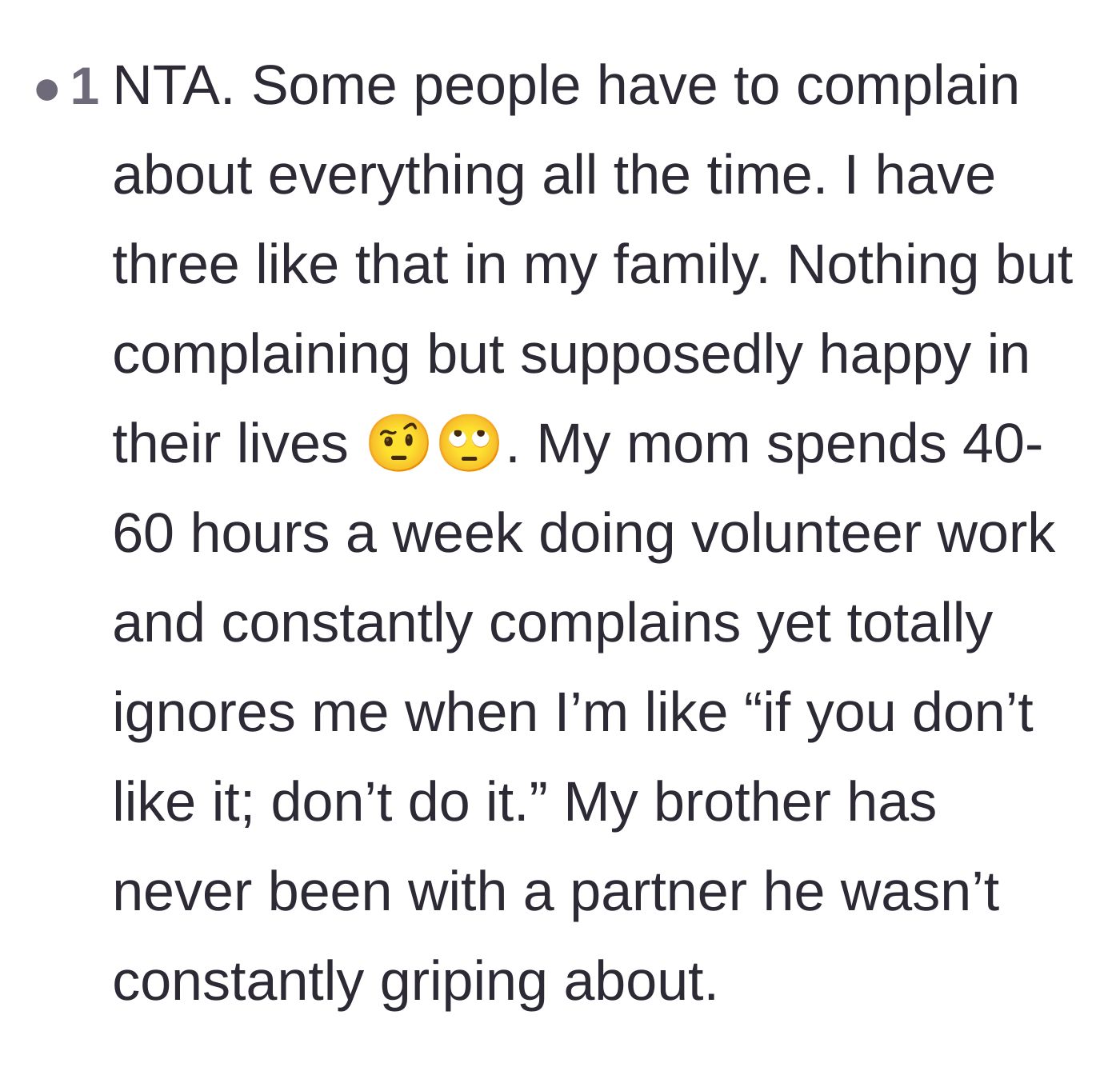Comment thread 6 - Shared stories about family members who seem to secretly enjoy being miserable