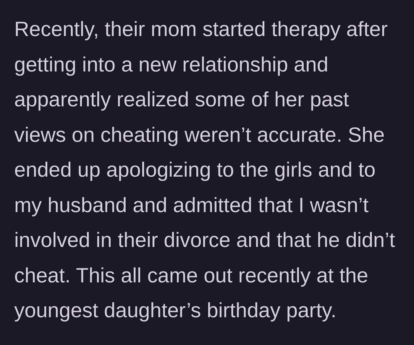 Story part 7 - The biological mother goes to therapy, realizes her mistakes, and finally admits the truth at a family birthday party.