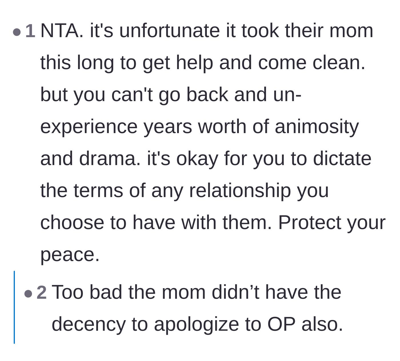 Comment thread 1 - A discussion on how time permanently alters relationships and the biological mother's failure to apologize directly to the stepmother.