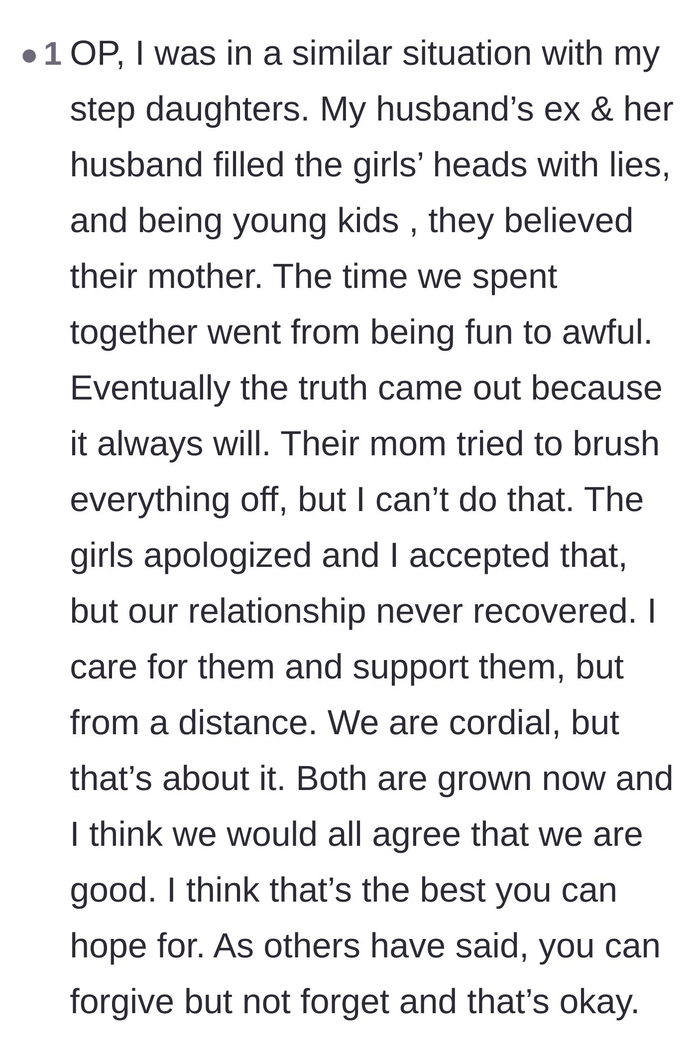 Comment thread 6 - A fellow stepmother shares her own tragically similar story of parental alienation resulting in a permanently cordial but distant relationship.
