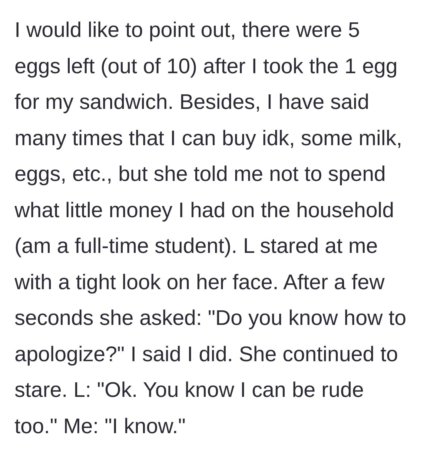 Story part 4 - The relative glares at the teen, demands an apology, and threatens to be rude in retaliation.