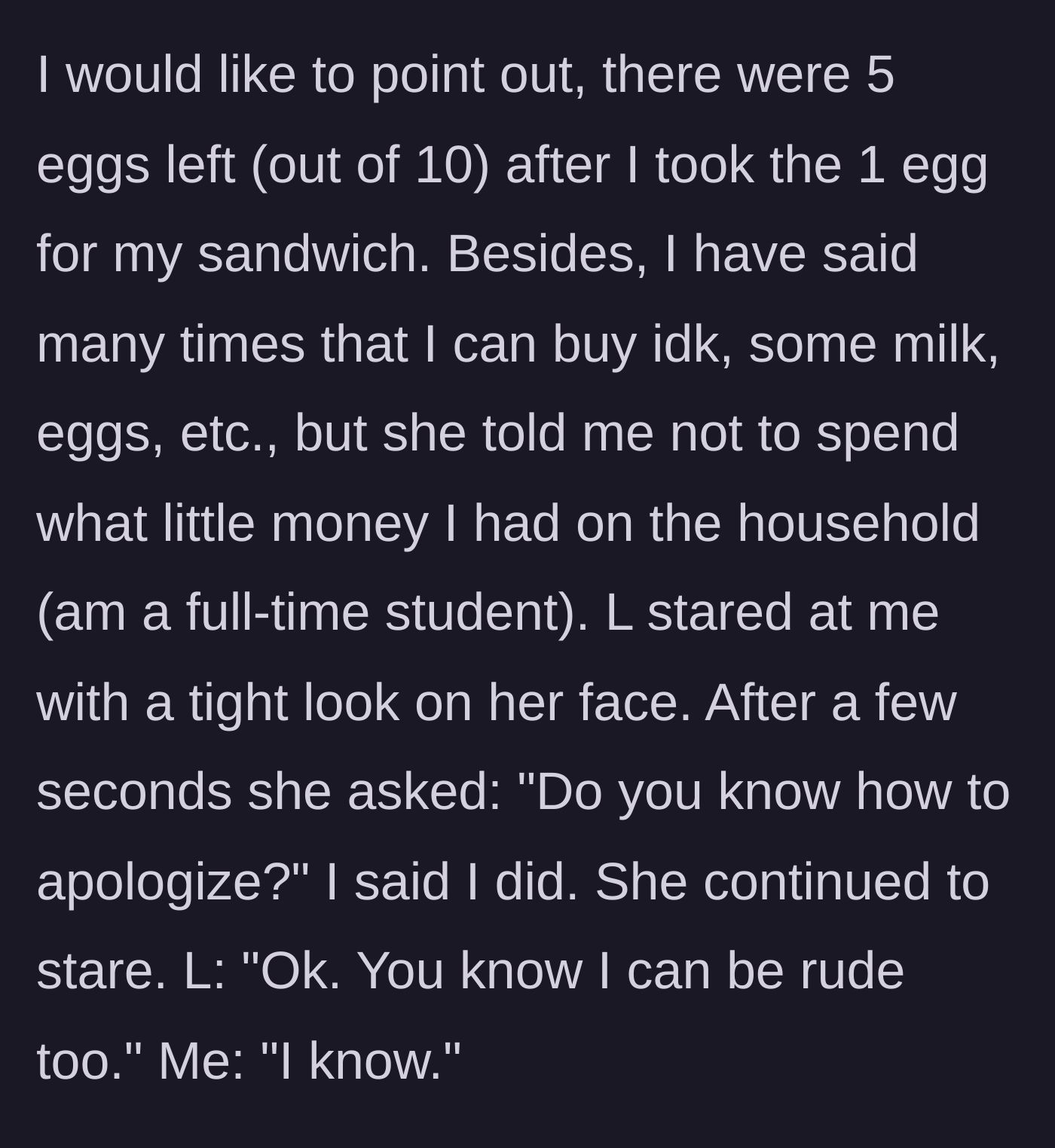 Story part 4 - The relative glares at the teen, demands an apology, and threatens to be rude in retaliation.