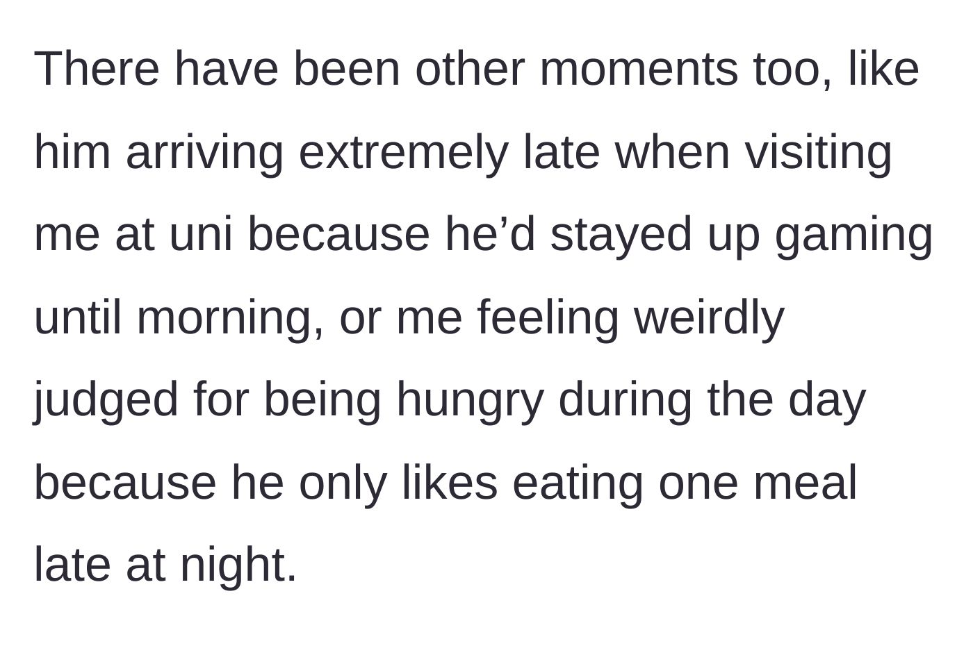Story part 6 - A painful pattern of him being late and judging her for having normal eating habits.