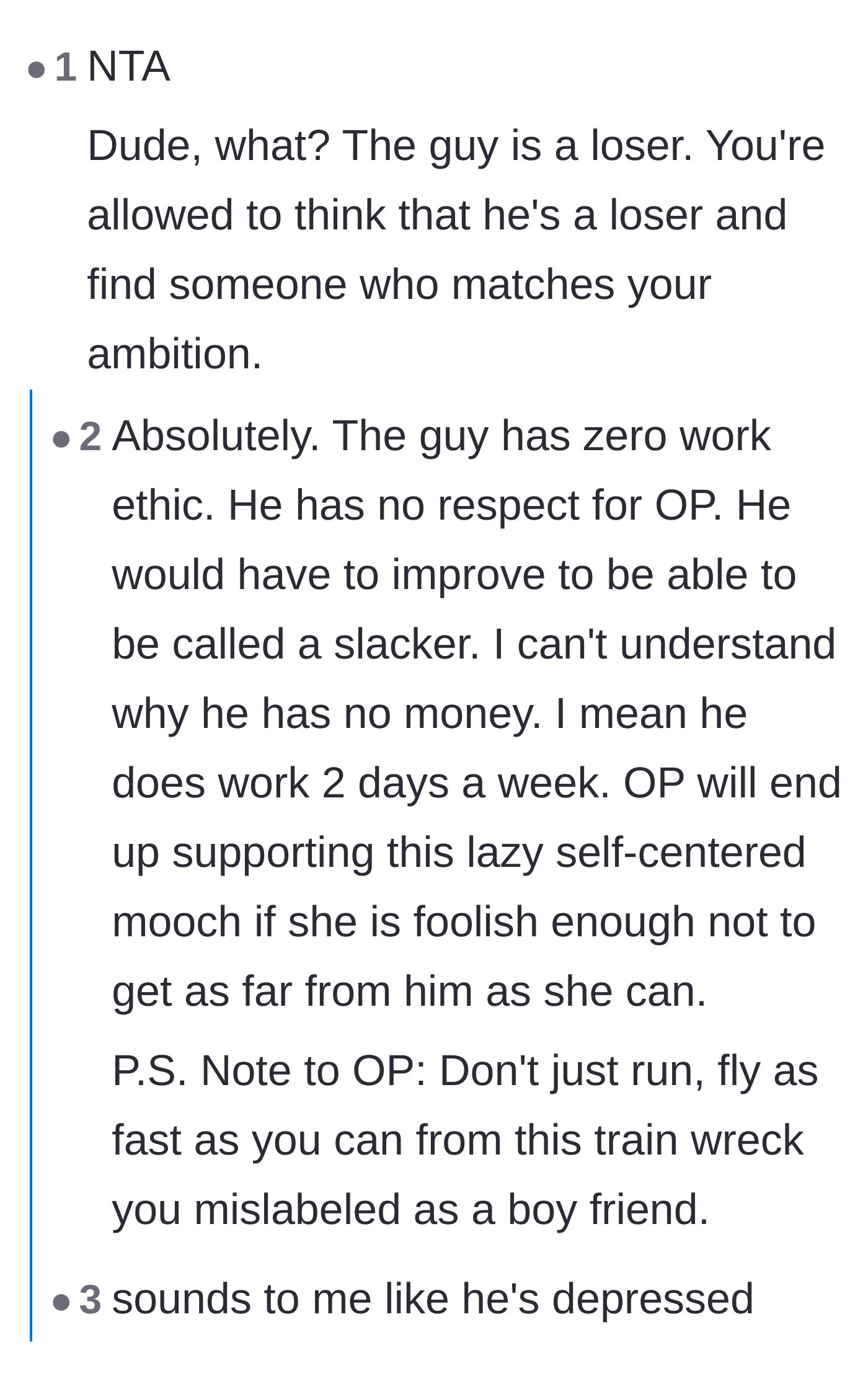 Comment thread 1 - Debate over whether the boyfriend's lack of ambition stems from depression or simply being content as a slacker.