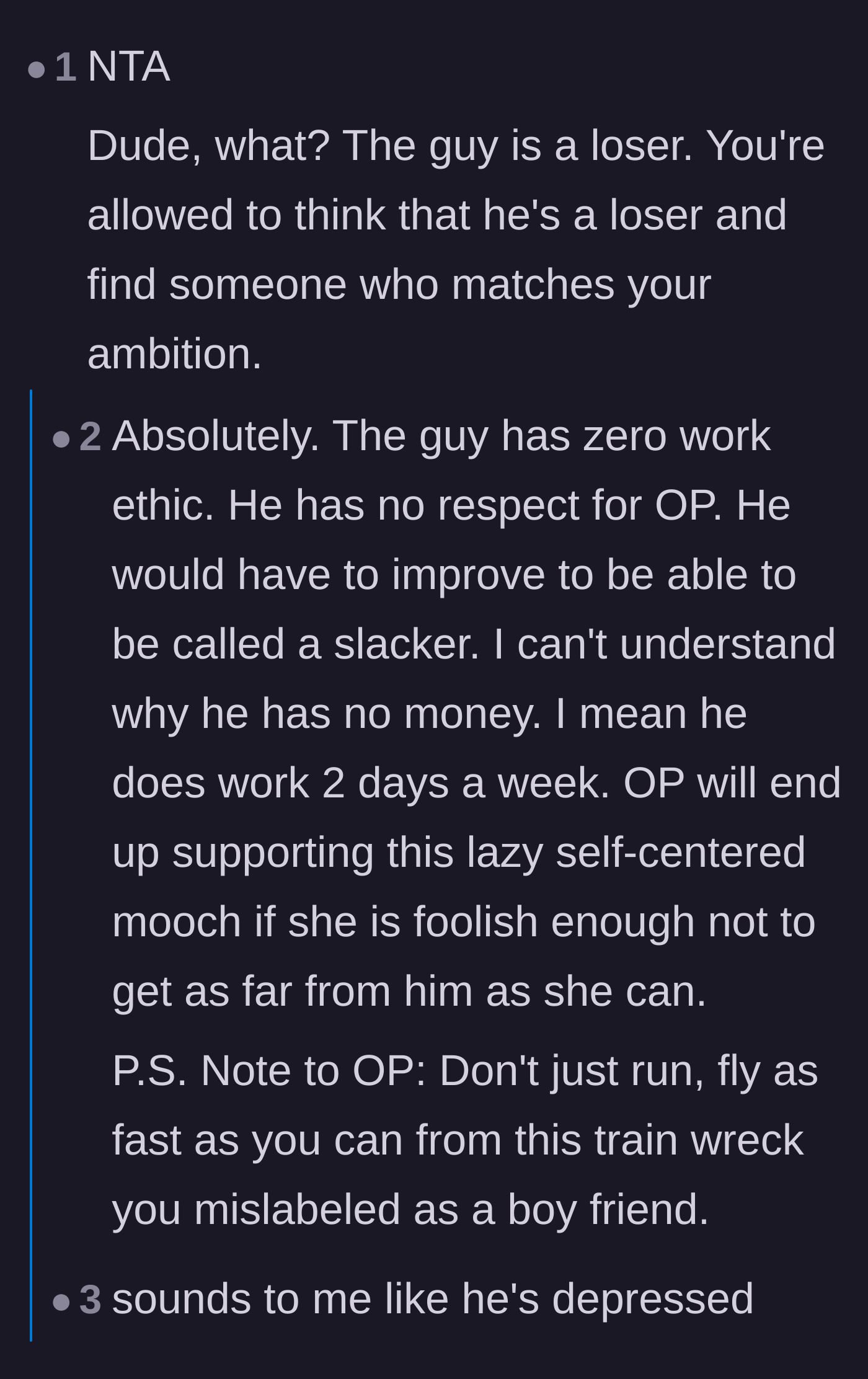 Comment thread 1 - Debate over whether the boyfriend's lack of ambition stems from depression or simply being content as a slacker.