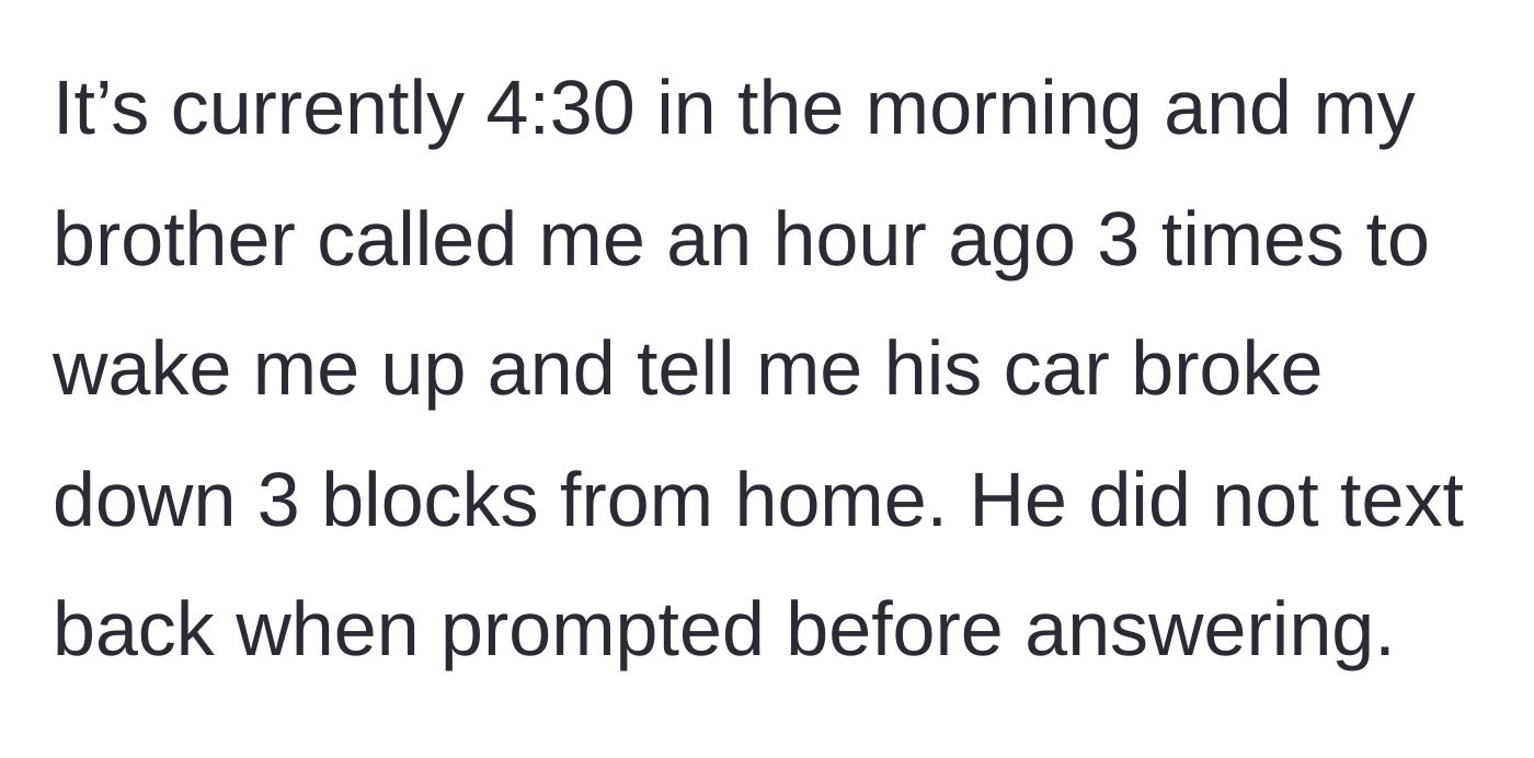 Story part 1 - A sleeping college student receives three abrupt 4:30 AM phone calls from their stranded brother.