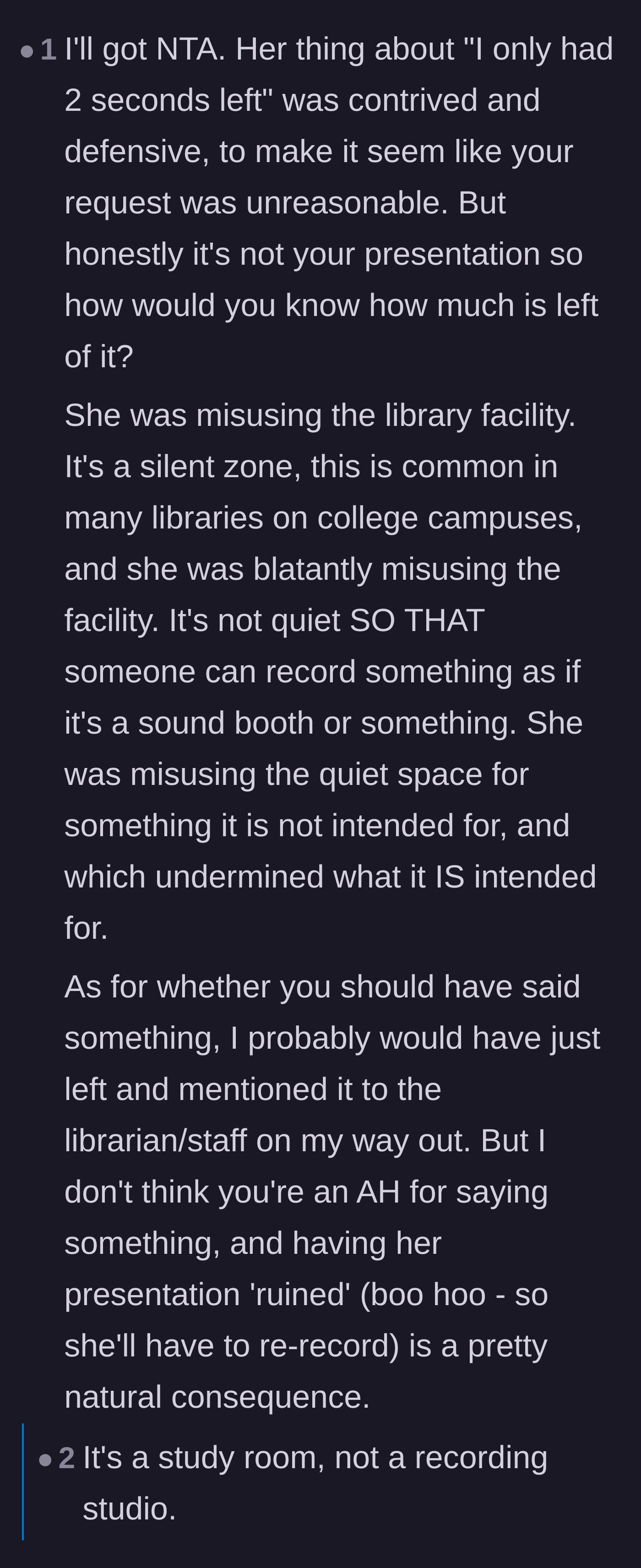 Comment thread pointing out that a library silent zone is not a private recording studio.