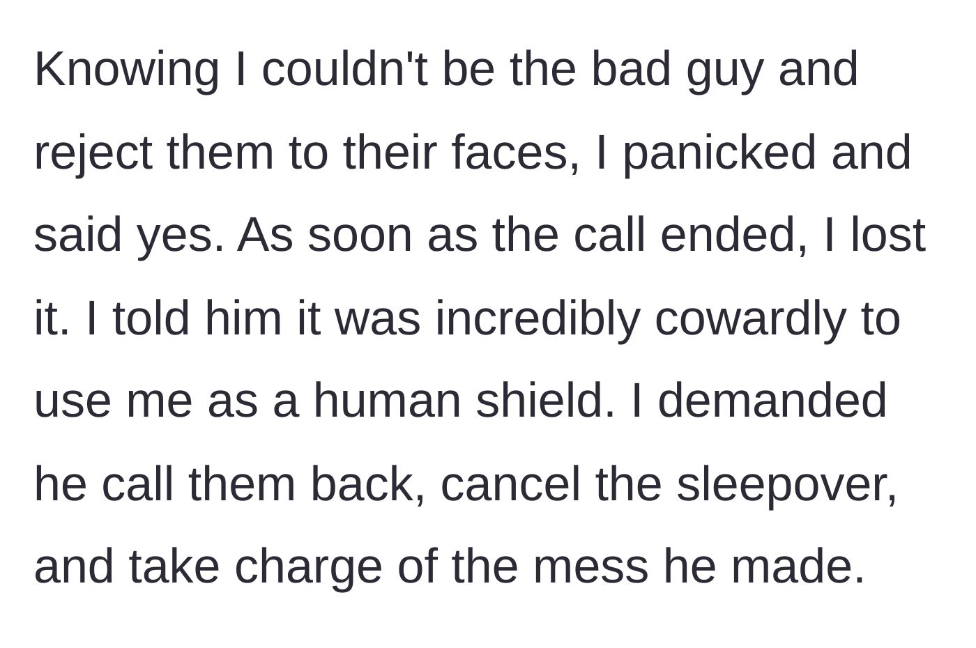 Story part 4 - The wife panics and says yes on the phone, but then explodes at her husband, demanding he fix the situation and cancel the sleepover.