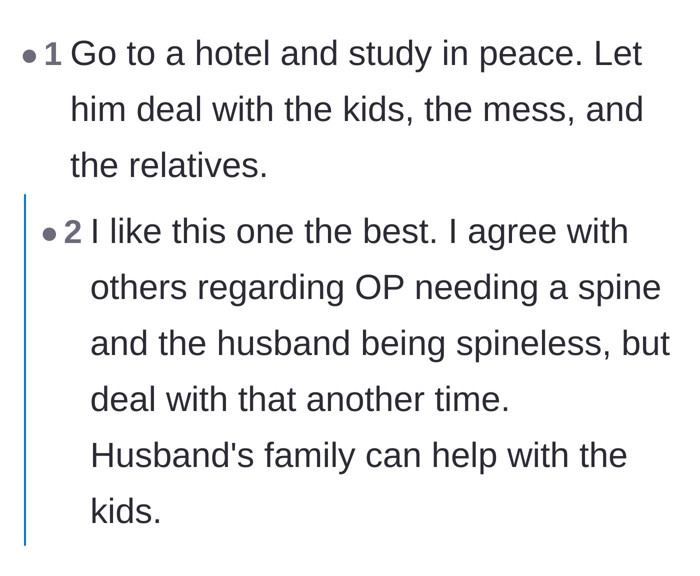 Comment thread 1 - Readers debating whether the wife should check into a hotel and leave her husband to host his family alone.