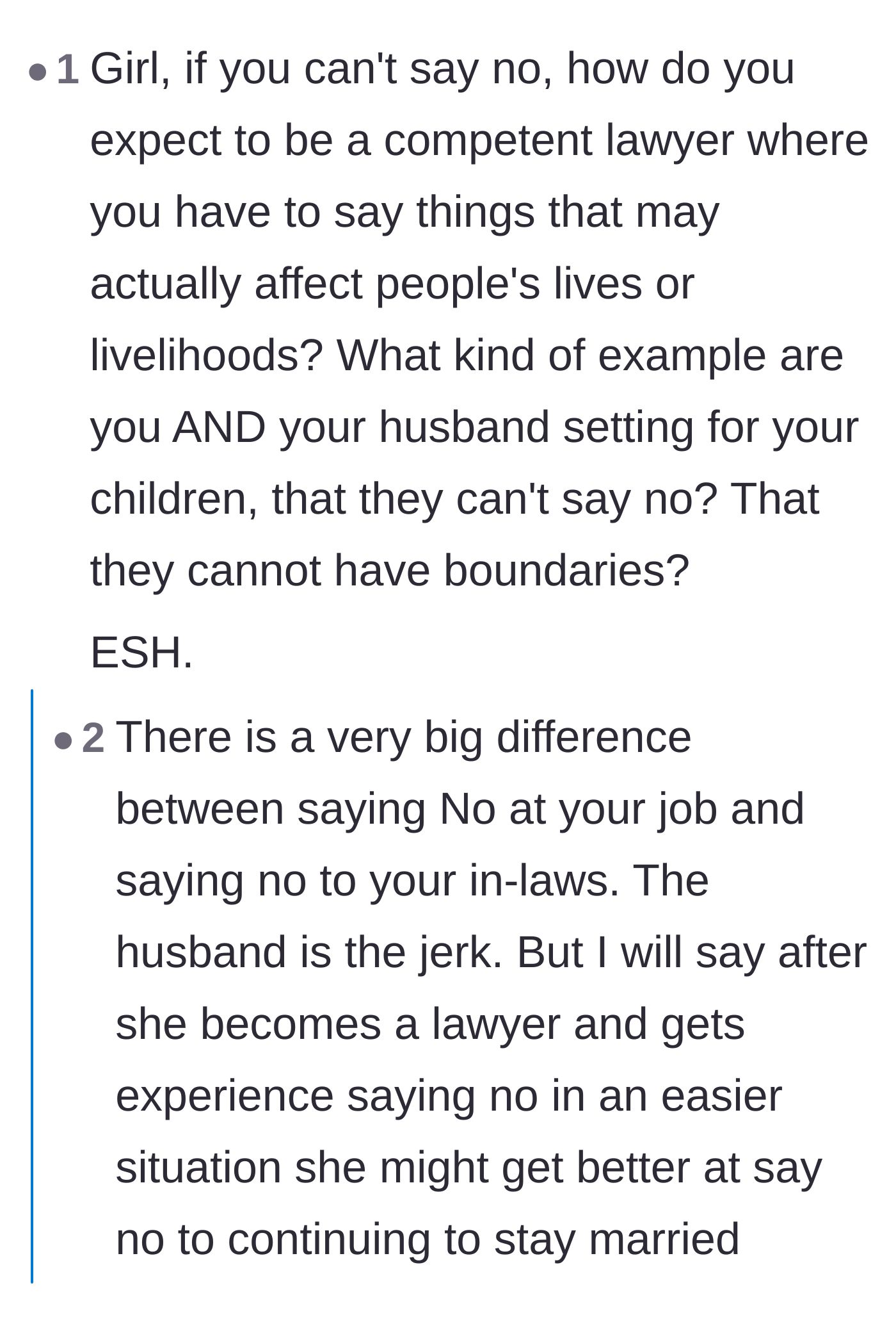 Comment thread 3 - Commenters questioning how the wife will survive as a lawyer if she cannot comfortably say no to her family.