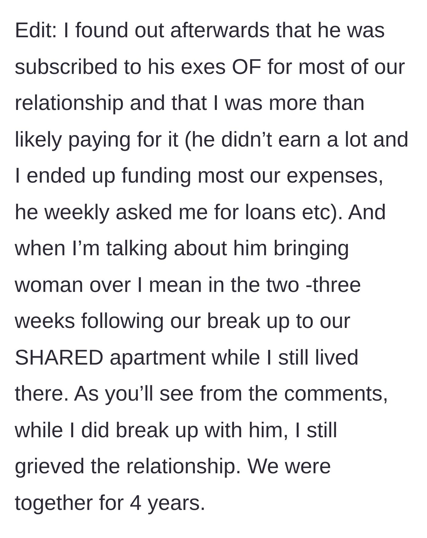 Story part 5 - A shocking update revealing the ex spent the woman's money on his former girlfriend's adult content while they lived together.