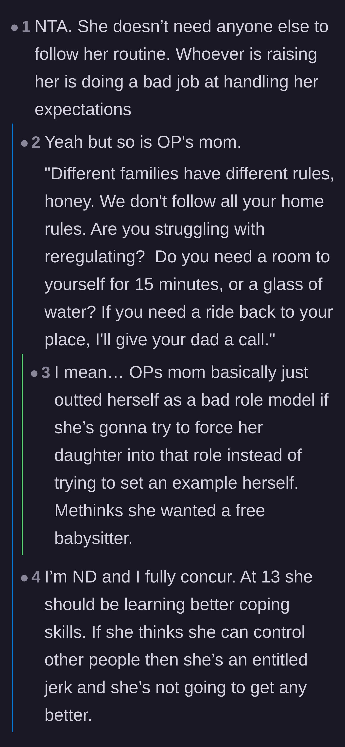 Comment thread 2 - Discussion about how the adults are failing to teach coping skills and just want an unpaid caretaker.