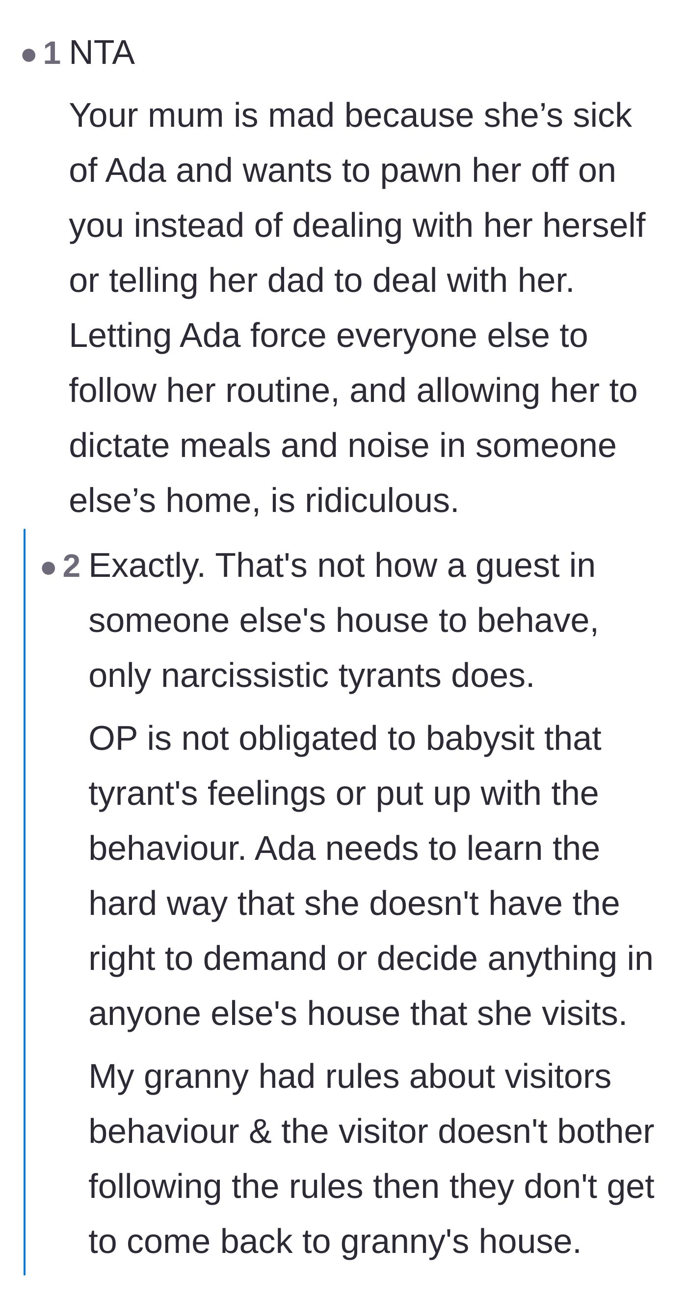Comment thread 4 - Calling out the guest's demanding behavior and the mother's refusal to deal with it.