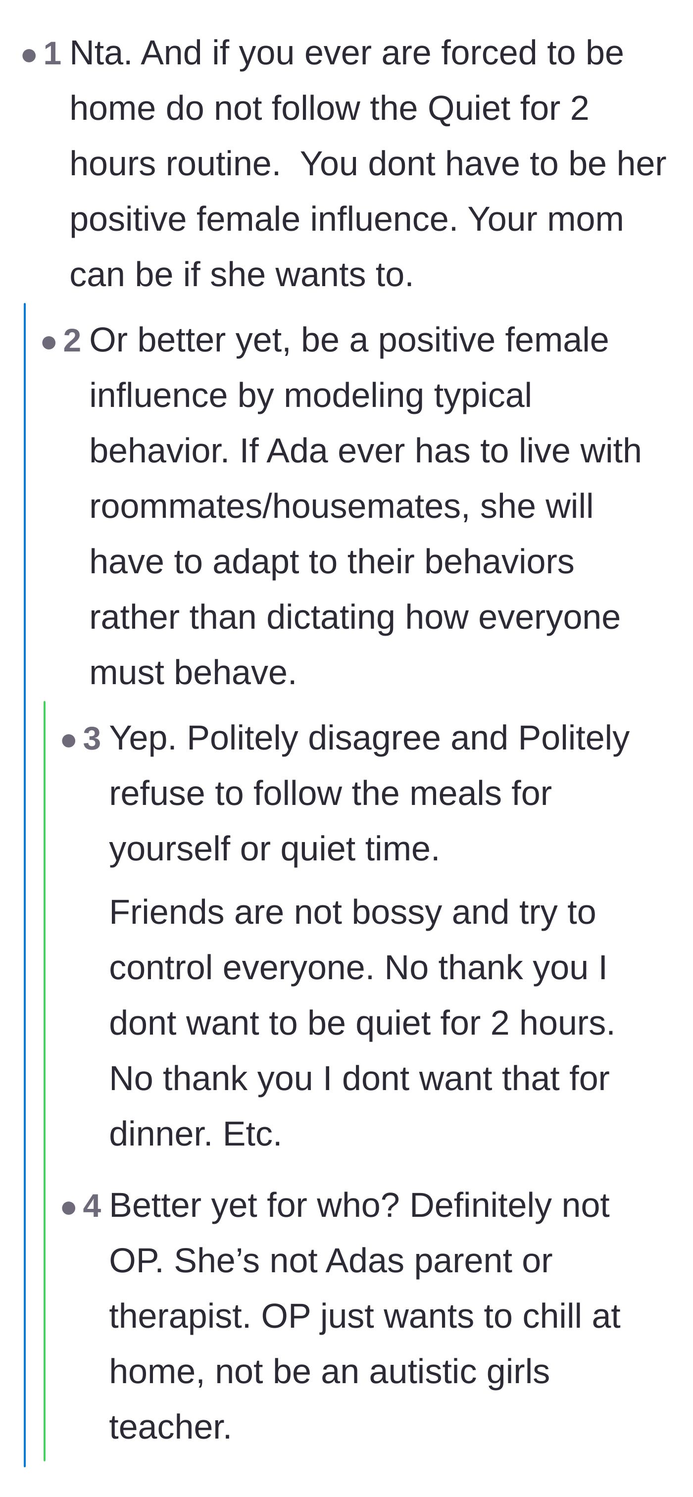 Comment thread 6 - Suggesting the teen should just completely ignore the strict routines if trapped at home.