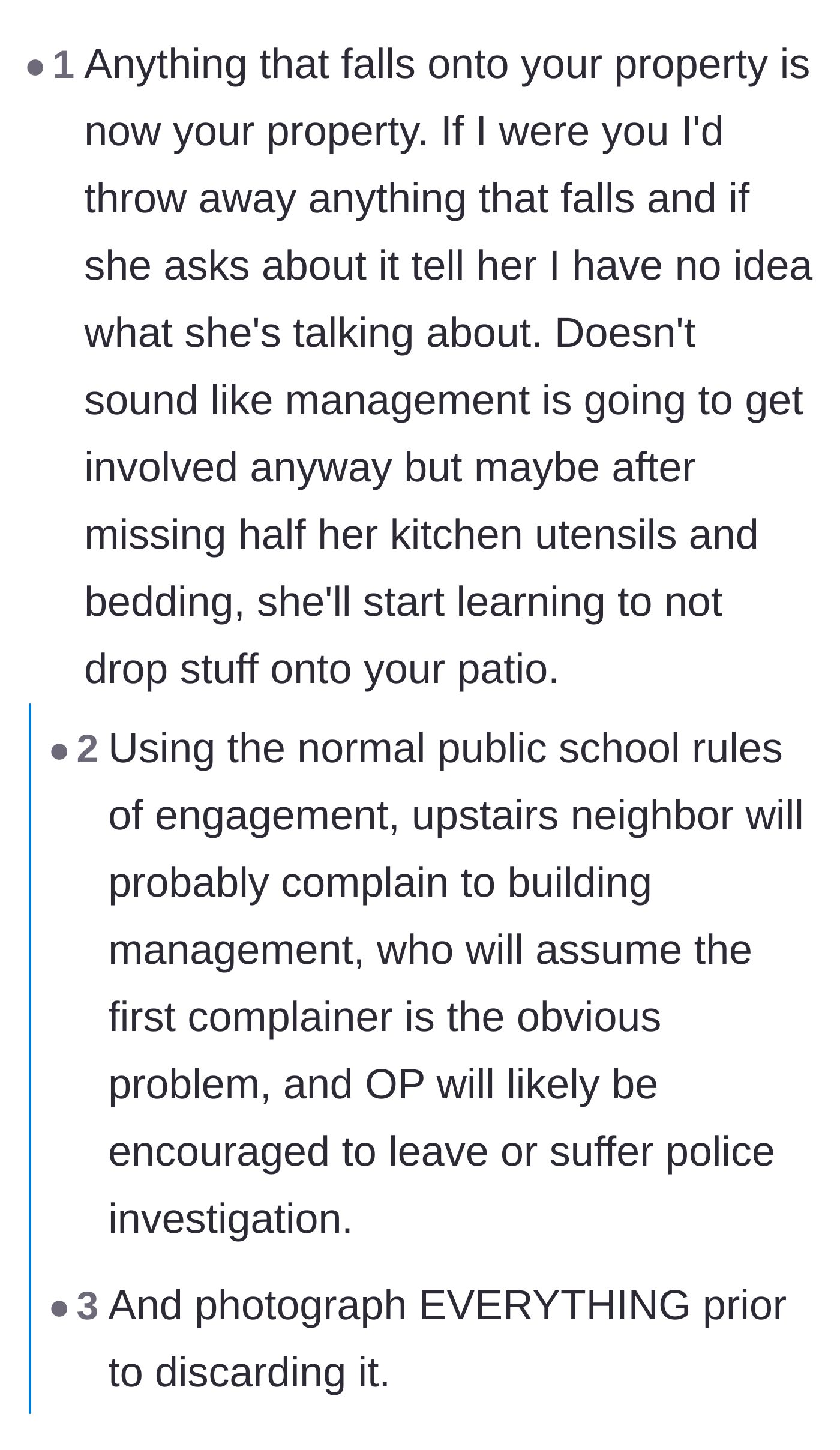 Comment thread 4 - Advice to treat fallen items as abandoned property and throw them away while playing dumb.