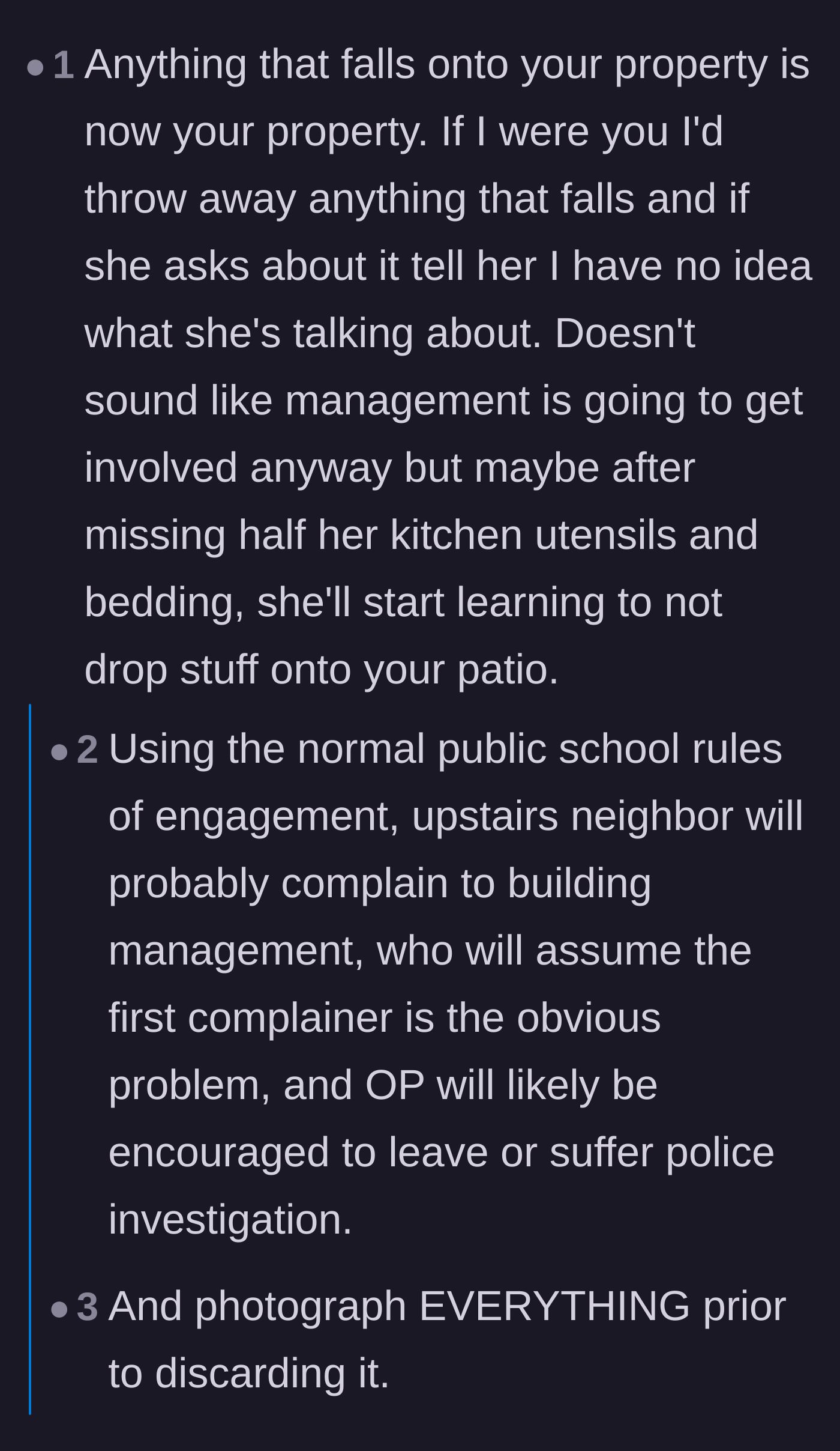 Comment thread 4 - Advice to treat fallen items as abandoned property and throw them away while playing dumb.