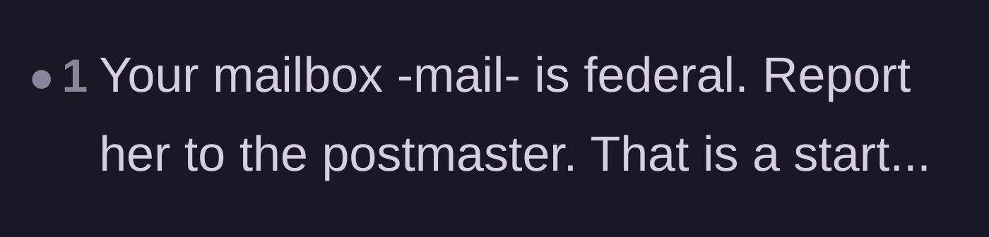Comment thread 5 - Pointing out that snooping in a mailbox is a federal offense and should be reported to the postmaster.