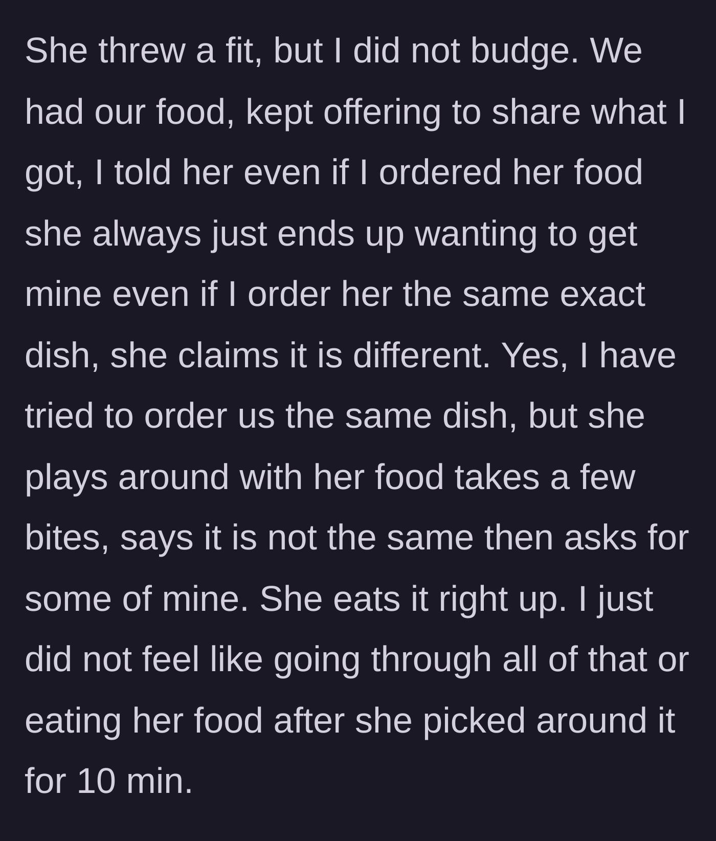 Story part 2 - Niece throws a tantrum because she can't play with her own plate before eating her uncle's food.