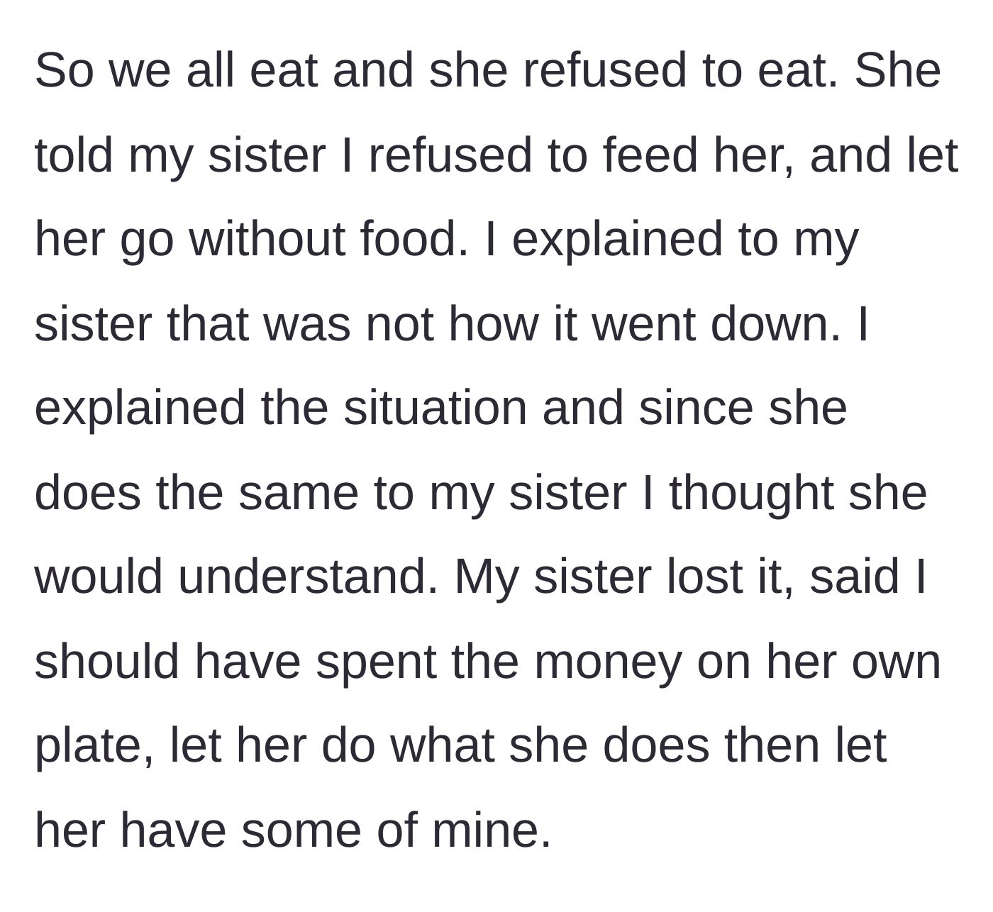 Story part 3 - Niece complains to her mother, who demands the uncle should have paid for a wasted plate anyway.