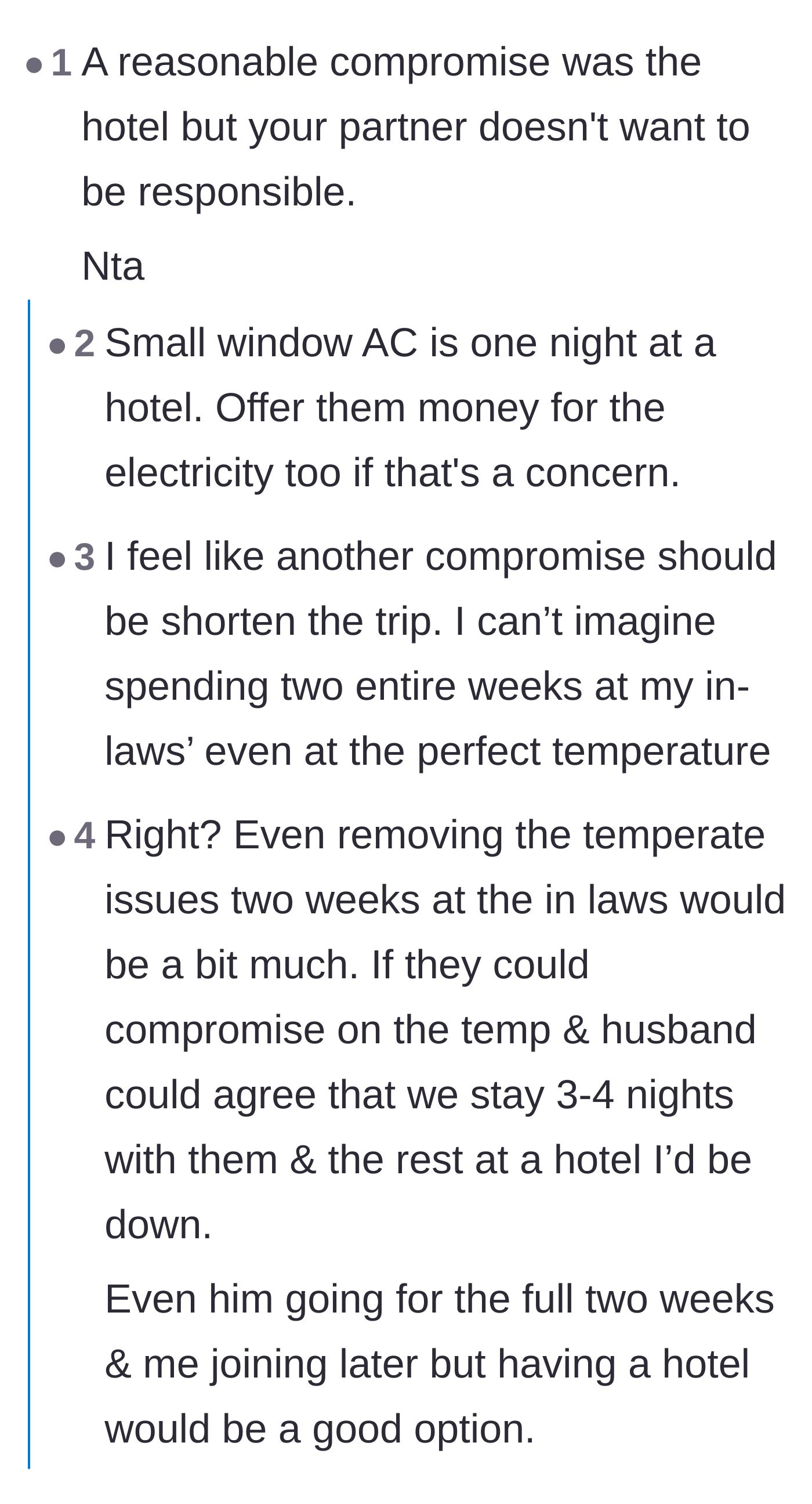 Comment thread 6 - Commenters point out that spending two full weeks with in-laws is too long even under perfect conditions, and suggest a shorter trip.