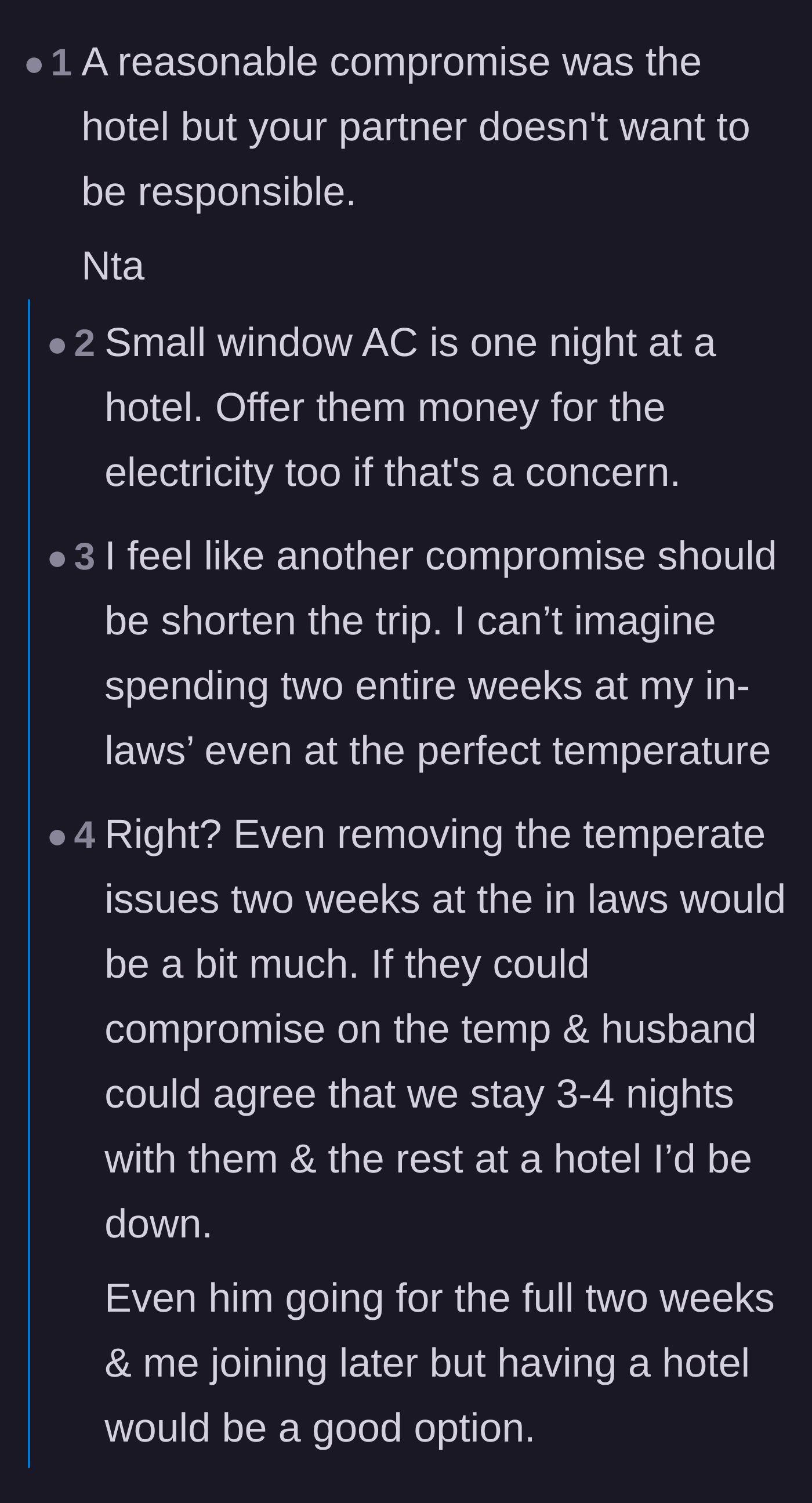 Comment thread 6 - Commenters point out that spending two full weeks with in-laws is too long even under perfect conditions, and suggest a shorter trip.