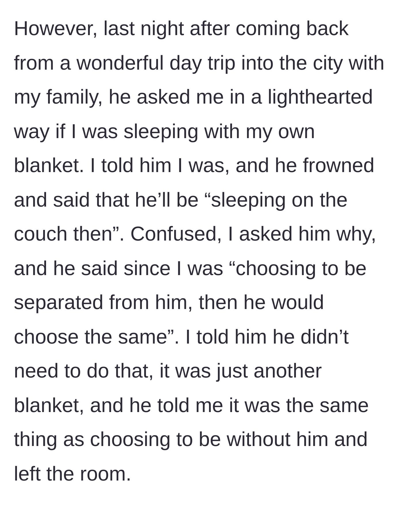Story part 4 - The husband lightheartedly asks if she's using her own blanket, then threatens to sleep on the couch, equating separate blankets with a relationship separation.