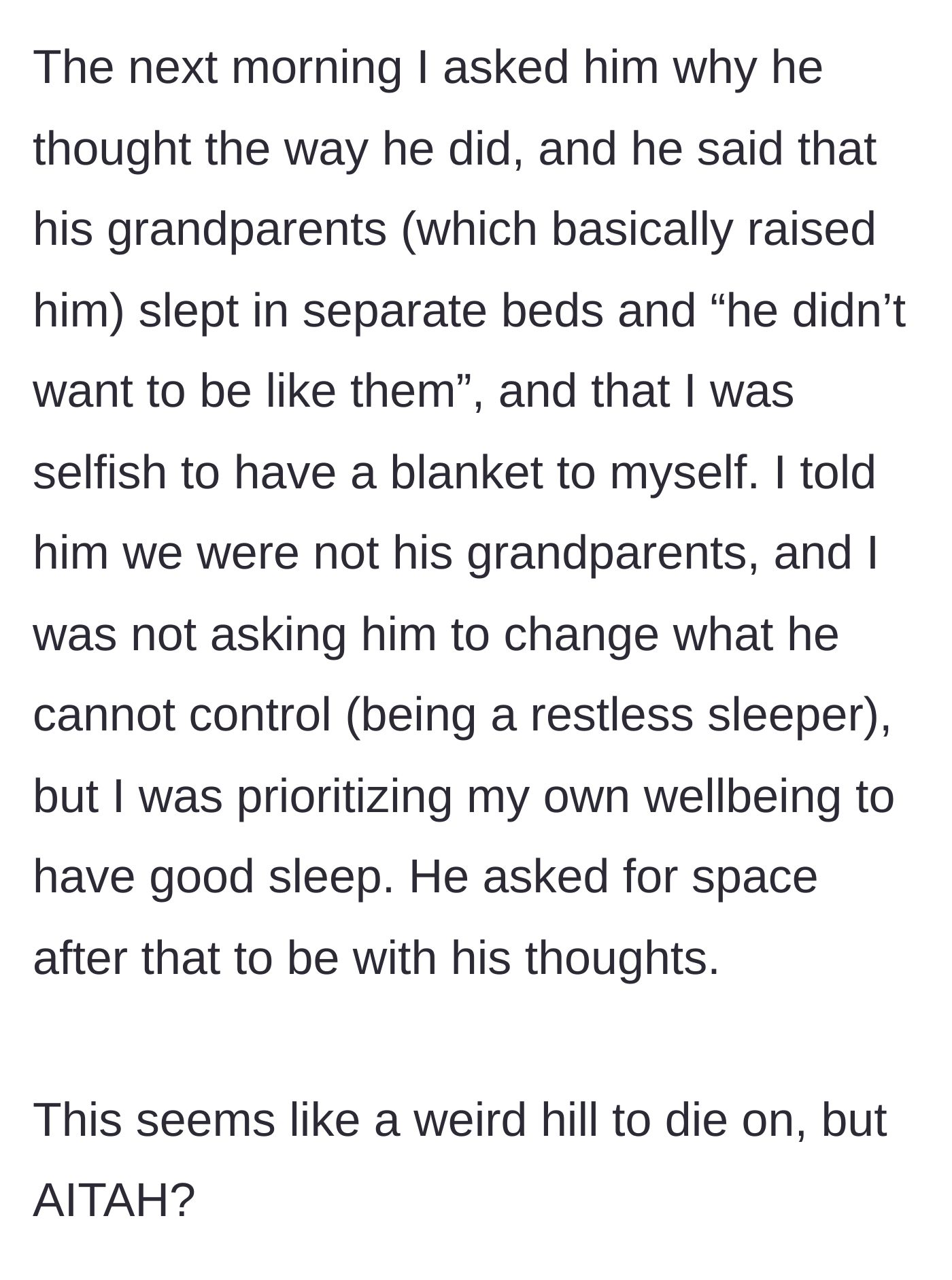 Story part 5 - The husband blames his trauma regarding his grandparents' separate beds, calls his wife selfish, and asks for space.