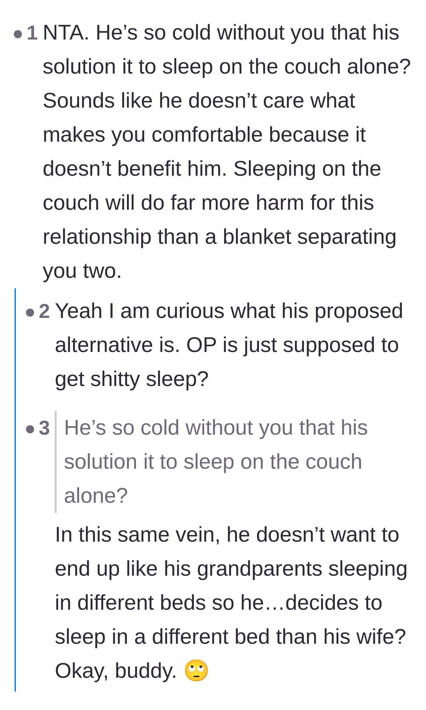 Comment thread 4 - Readers highlight the husband's hypocrisy in threatening to sleep on the couch because he hates being separated.