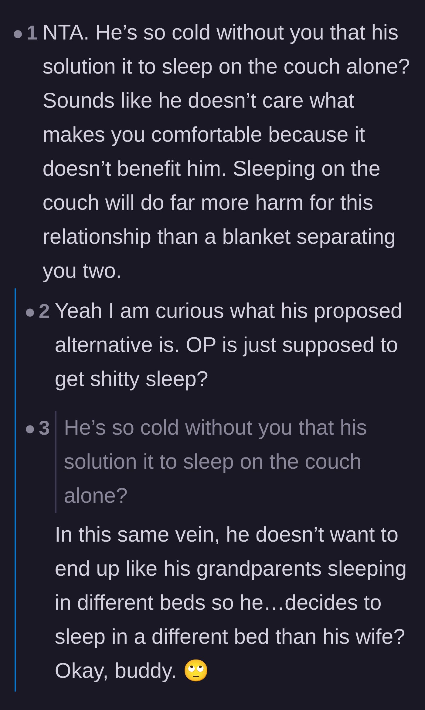 Comment thread 4 - Readers highlight the husband's hypocrisy in threatening to sleep on the couch because he hates being separated.