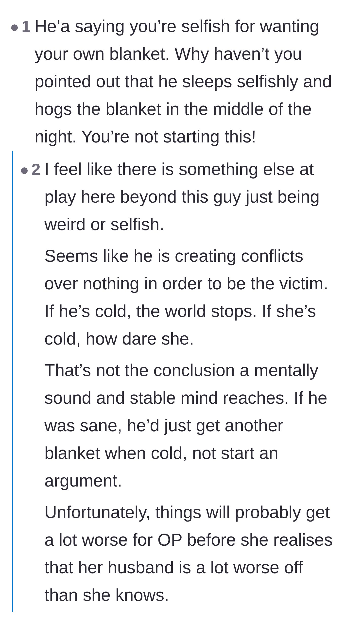 Comment thread 5 - A commenter suggests the husband is manufacturing drama so he can play the victim, ignoring his own blanket-hogging.