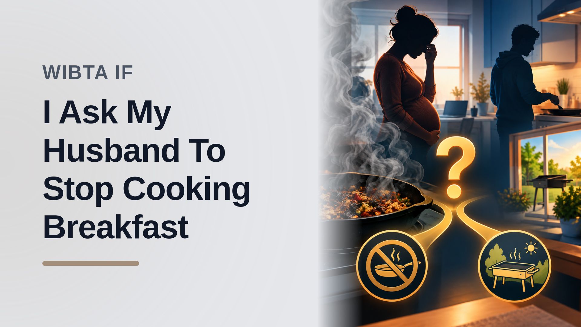The Exhausted Wife Who Drew the Line Against a Gaslighting Husband's Toxic Breakfast Routine
