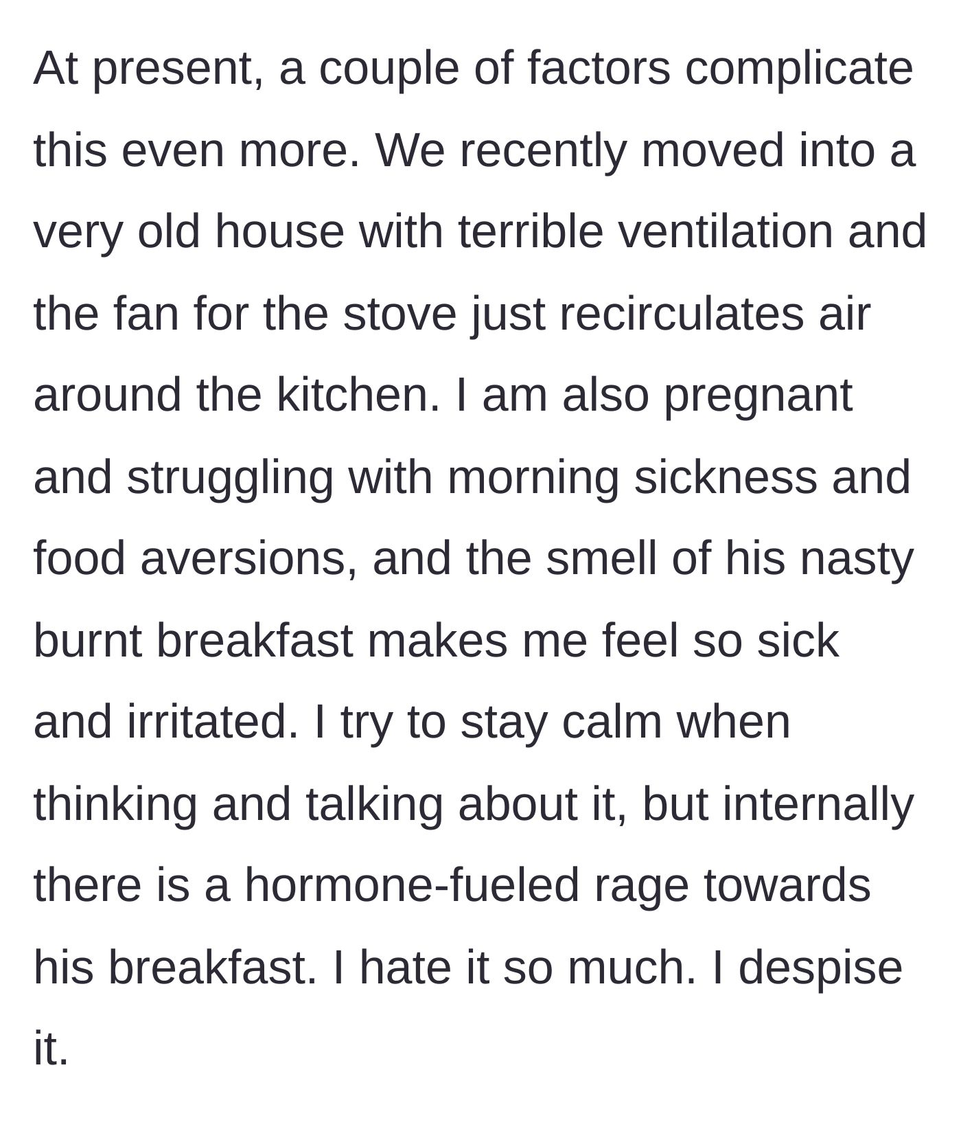 Story part 3 - Poor ventilation in their new home exacerbates the pregnant wife's morning sickness.