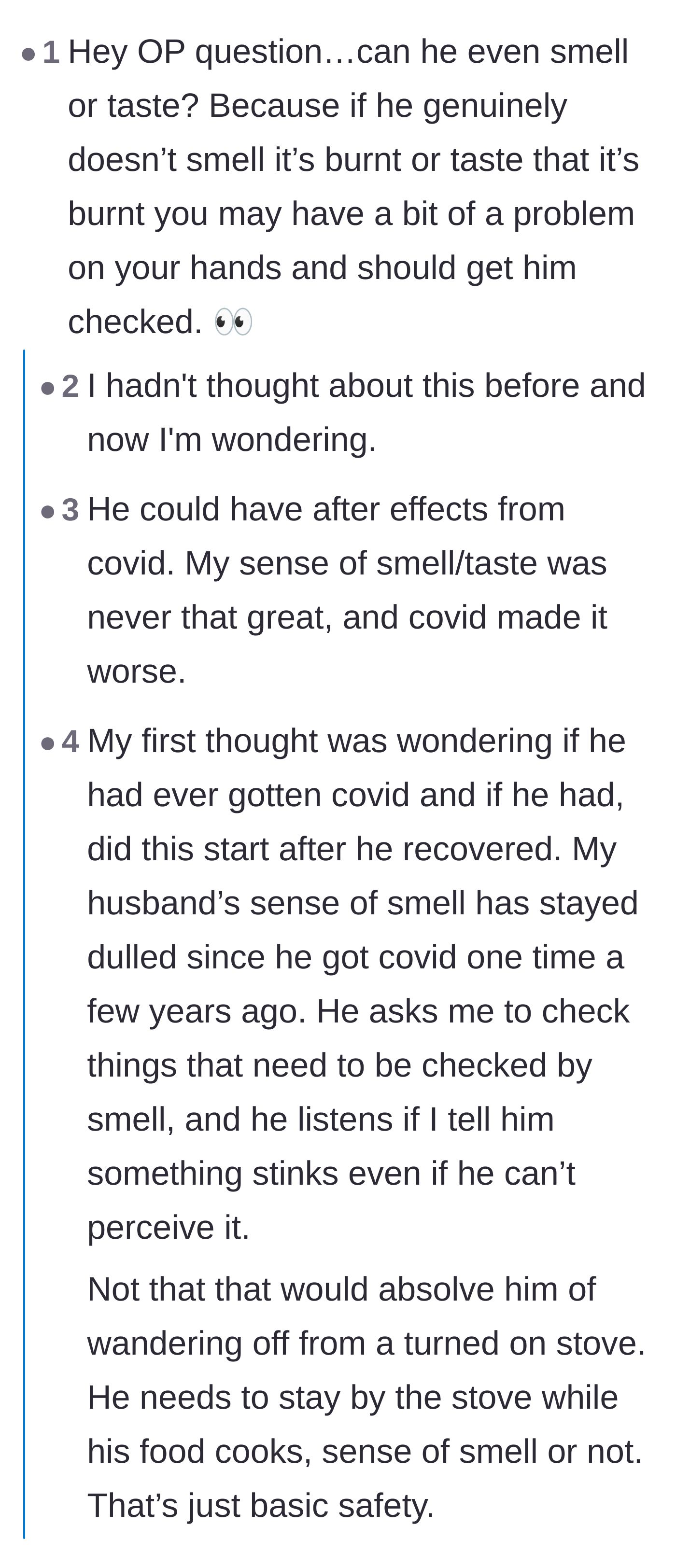 Comment thread 4 - Readers speculate if the husband's sudden carelessness and lack of smell could be symptoms of long COVID or neurological issues.