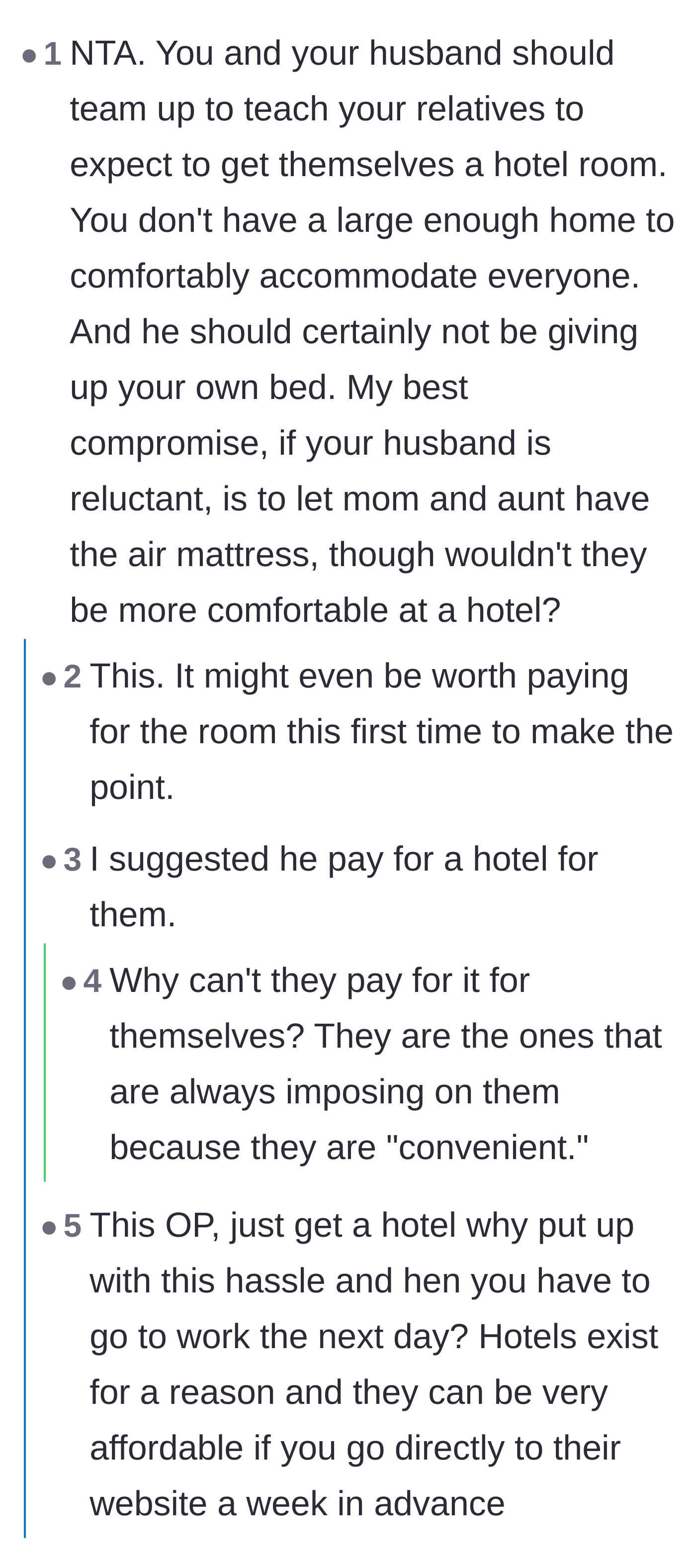 Comment thread 2 - Advice urging the wife to book herself a luxury hotel and leave her husband to host his family alone.