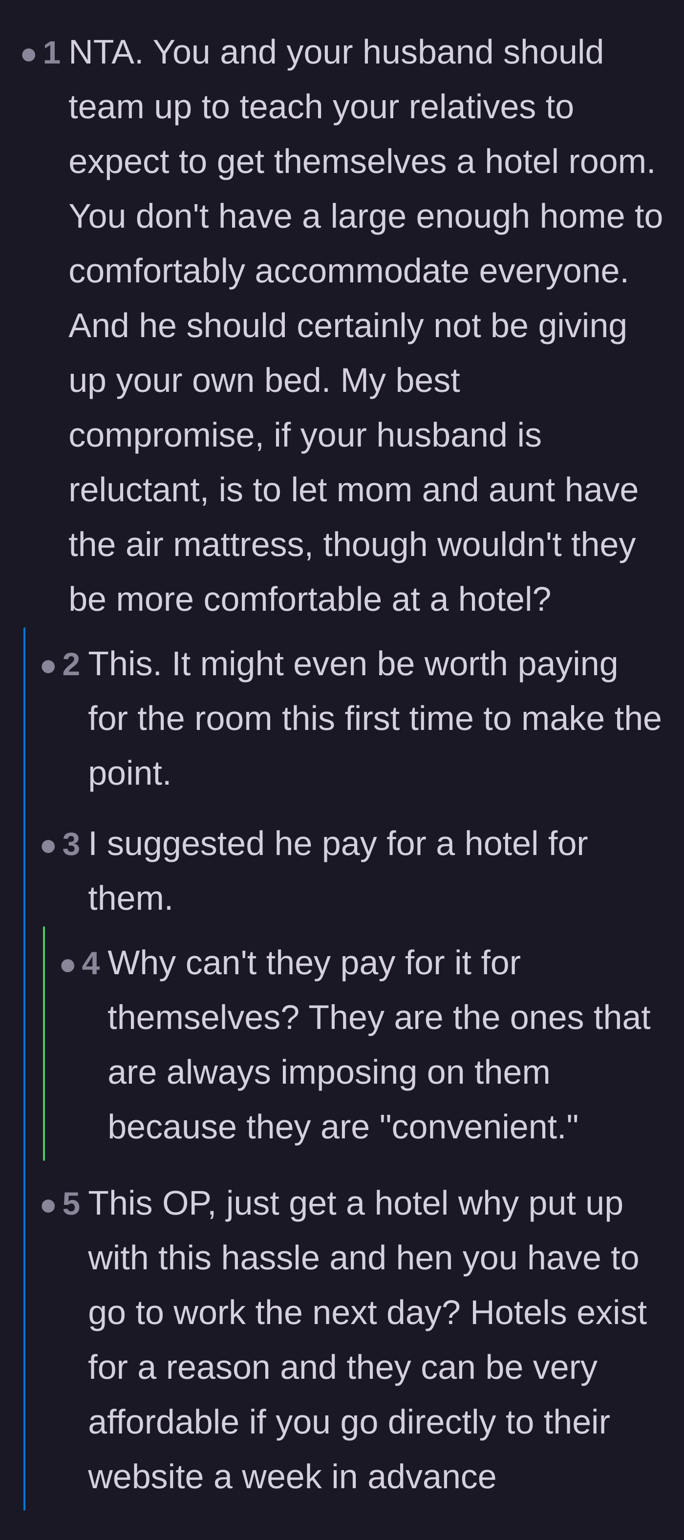 Comment thread 2 - Advice urging the wife to book herself a luxury hotel and leave her husband to host his family alone.