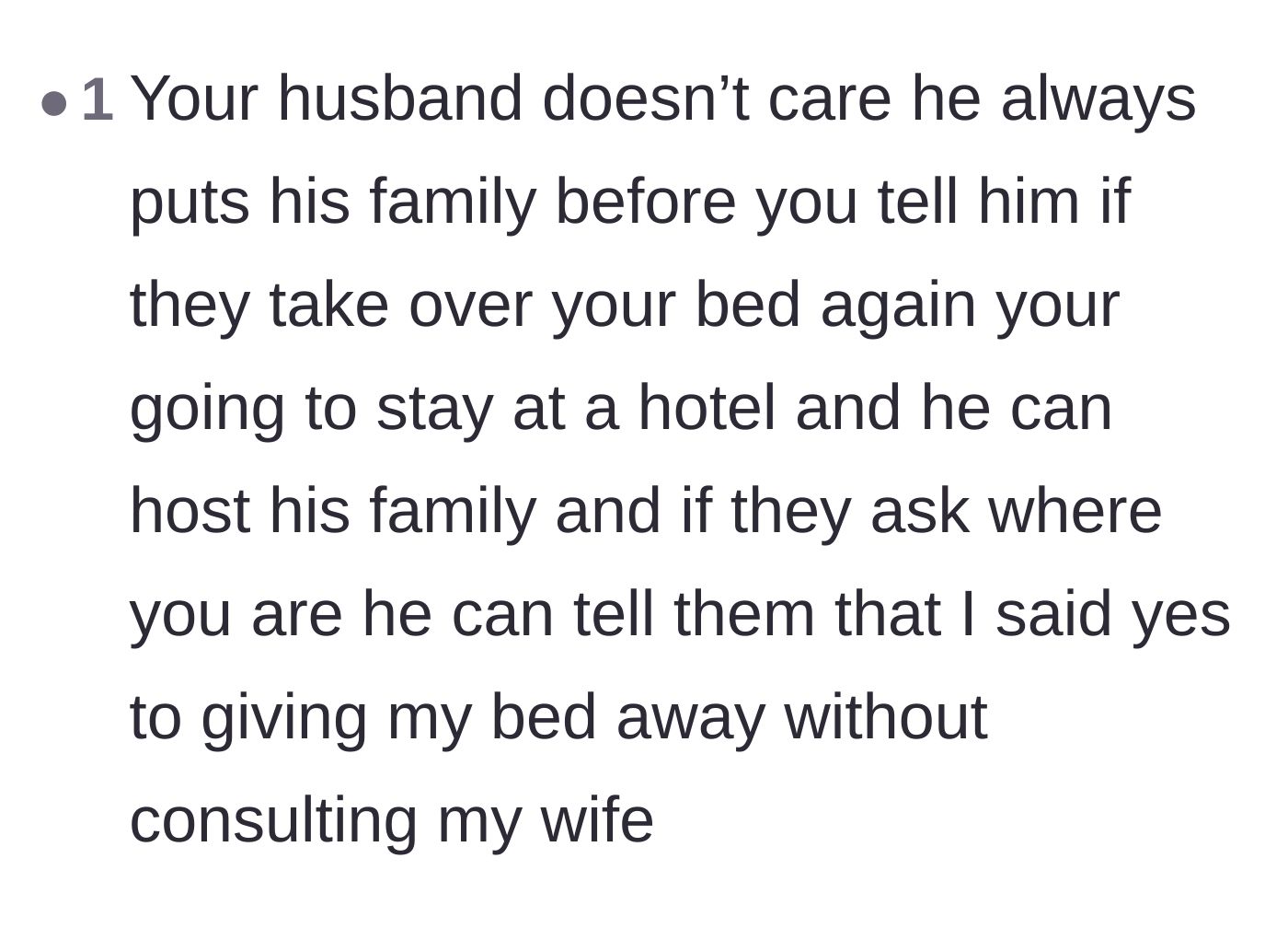 Comment thread 3 - A suggestion for the wife to leave for a hotel and force the husband to explain her absence to his family.