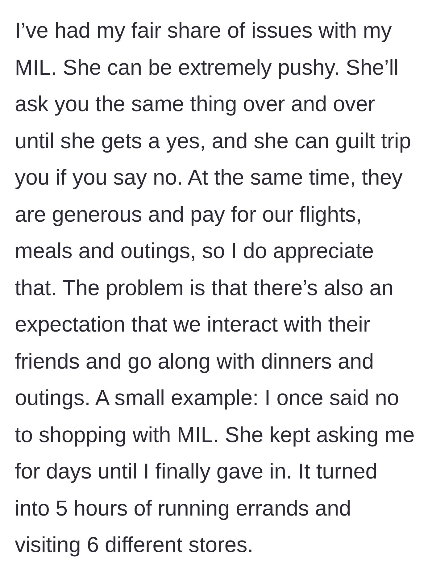 Story part 2 - Detailing the Mother-in-Law's pushy behavior, guilt trips, and a specific incident of a five-hour shopping trap.
