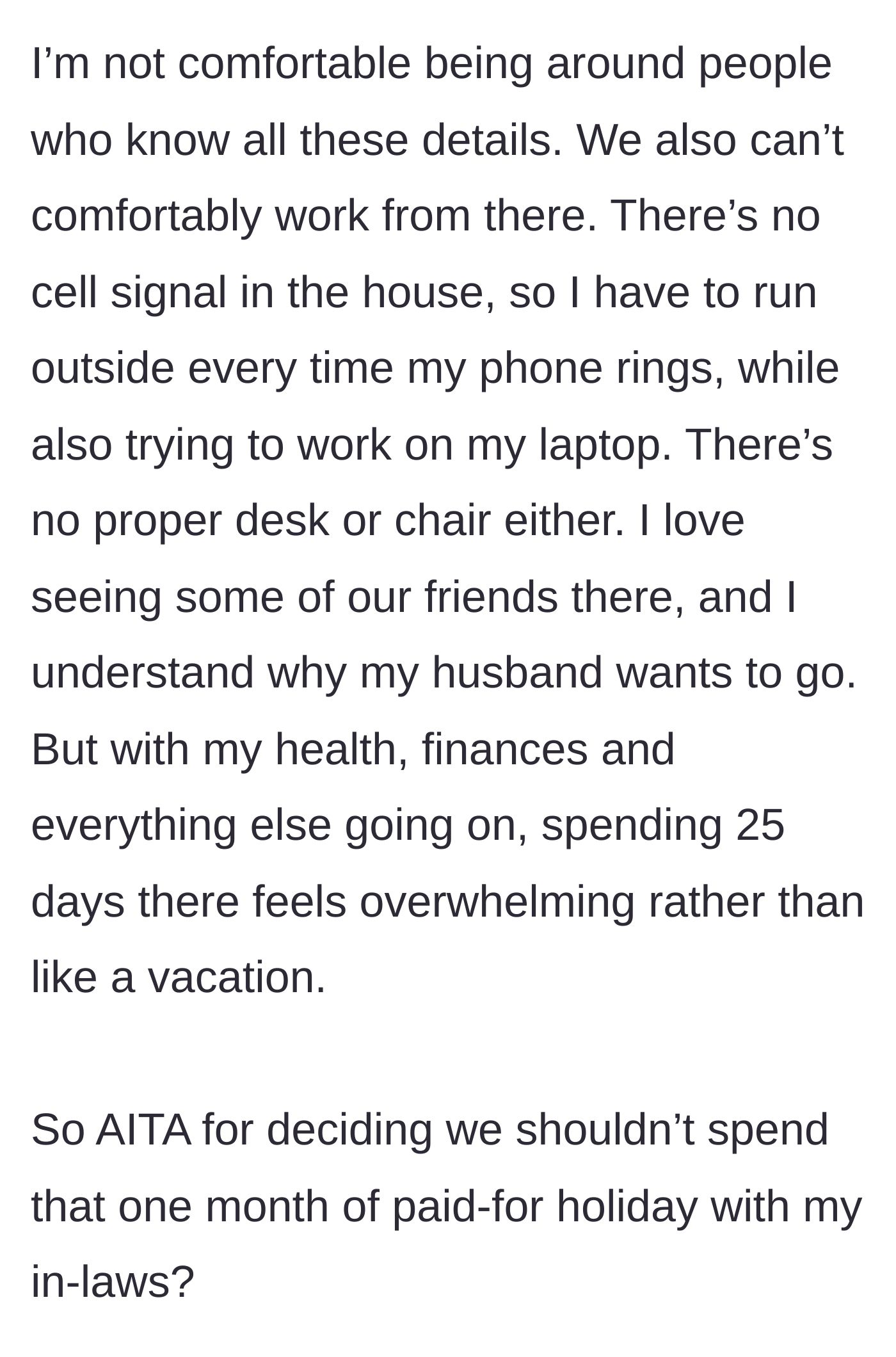 Story part 6 - Concluding thoughts on the lack of workspace, zero cell signal, and the overwhelming nature of a 25-day stay.