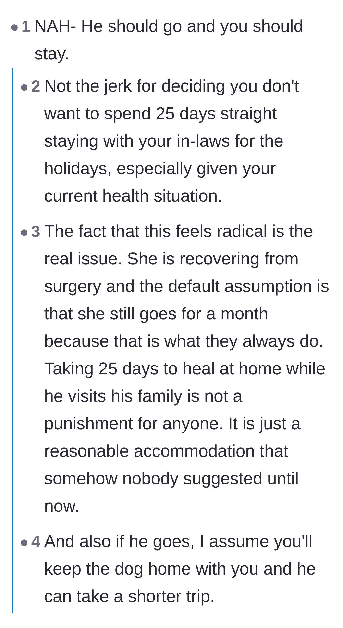 Comment thread 1 - Discussing the obvious solution of the husband going alone while the wife recovers at home.
