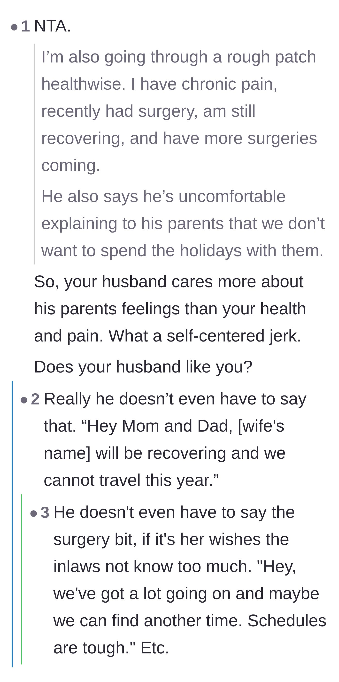 Comment thread 4 - Questioning if the husband actually likes his wife since he prioritizes his parents' comfort over her physical pain.
