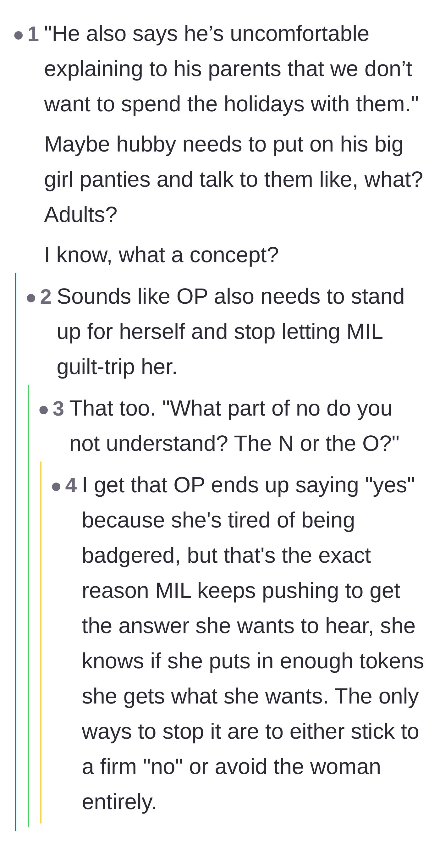 Comment thread 6 - Urging the couple to communicate like adults and advising the wife to stop giving in to the mother-in-law's relentless pushing.