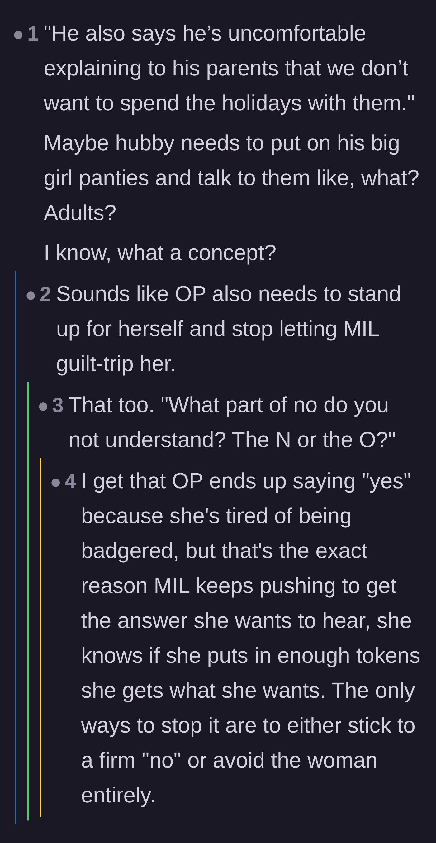 Comment thread 6 - Urging the couple to communicate like adults and advising the wife to stop giving in to the mother-in-law's relentless pushing.