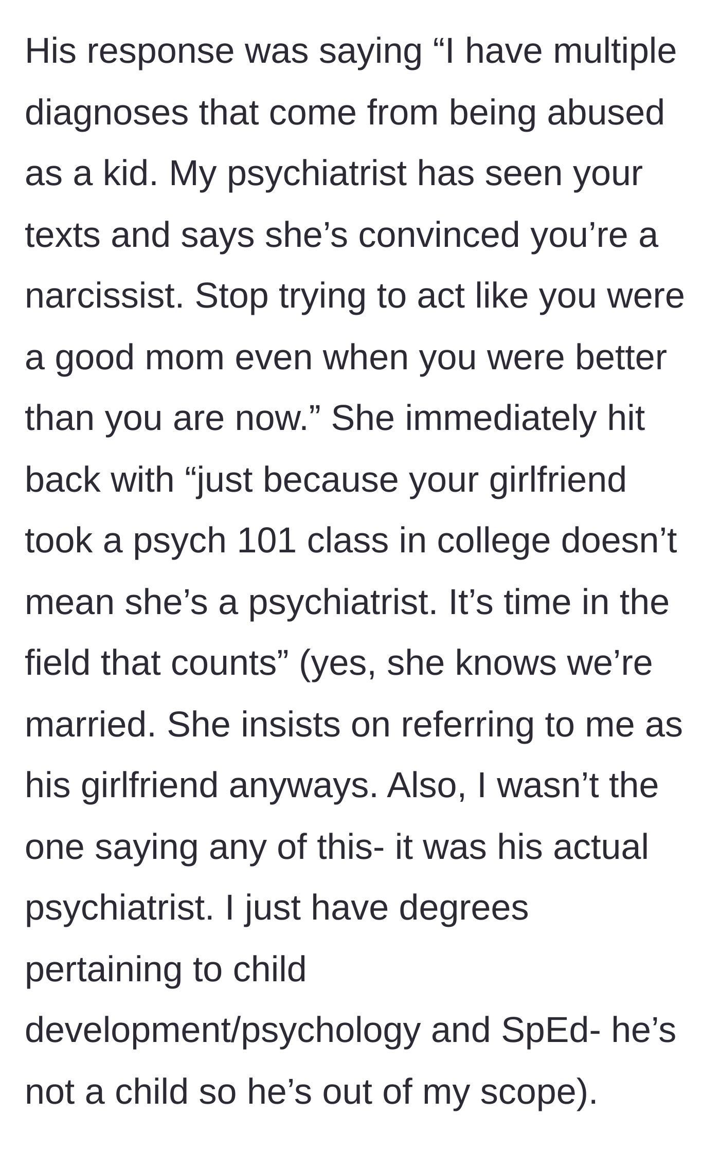 Story part 3 - The husband confronts his mother with his psychiatrist's assessment, and she dismisses it by blaming his wife instead.