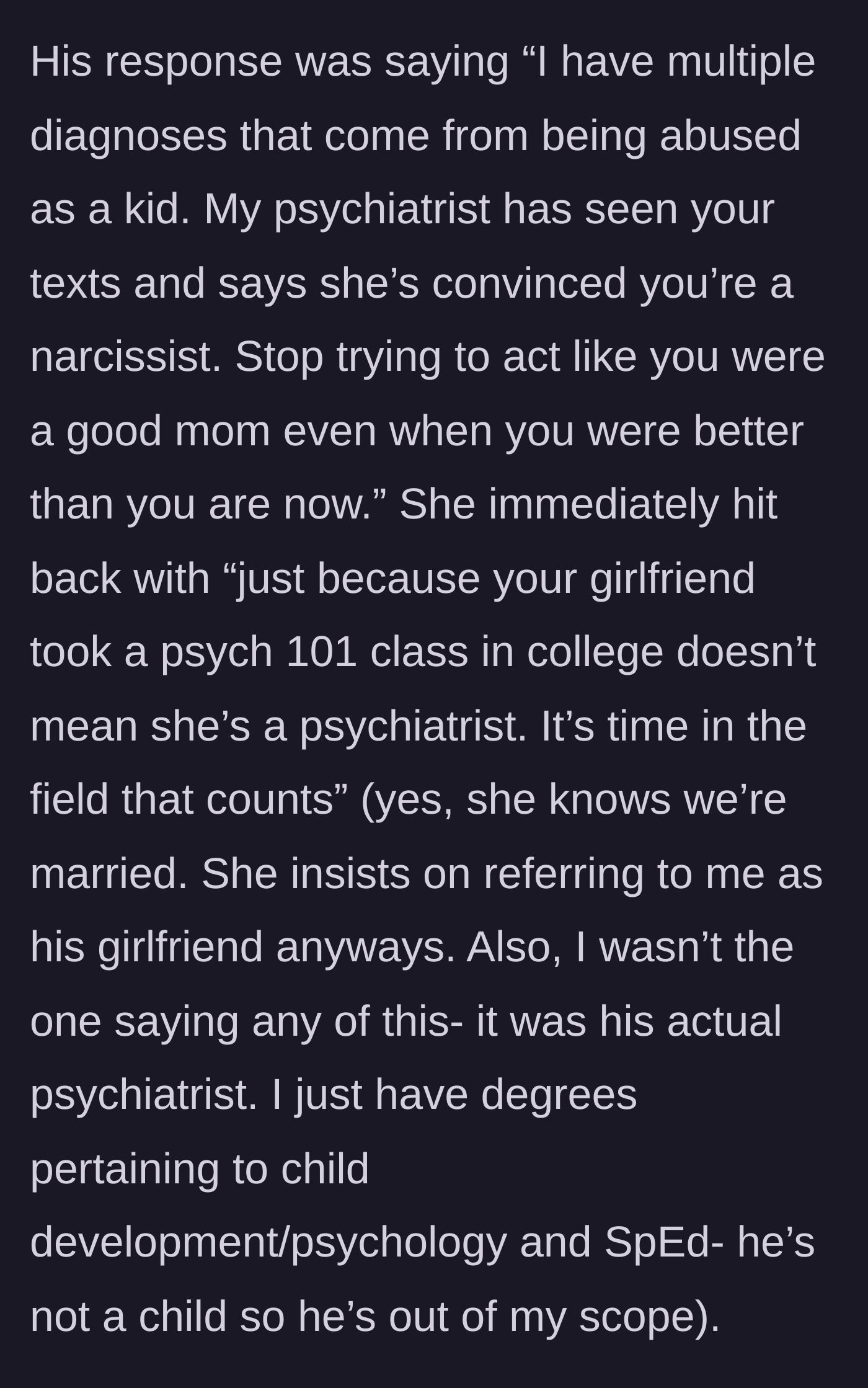 Story part 3 - The husband confronts his mother with his psychiatrist's assessment, and she dismisses it by blaming his wife instead.