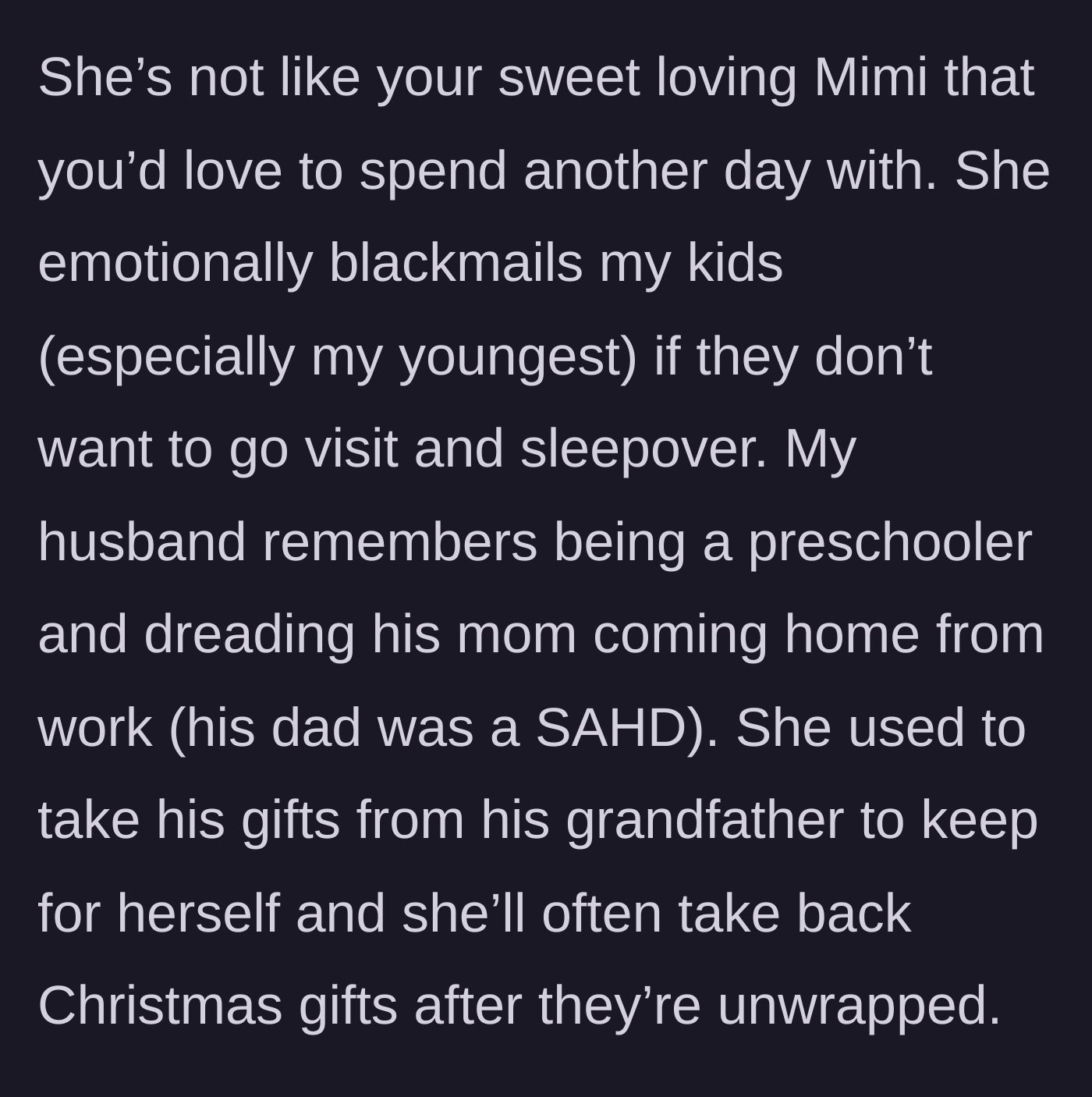 Story part 10 - Dark revelations about MIL stealing her own son's childhood gifts.