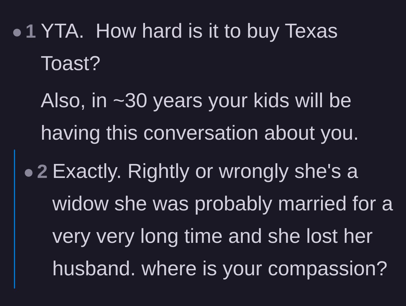 Comment thread 5 - A brief comment questioning the difficulty of buying Texas Toast and warning about karma.