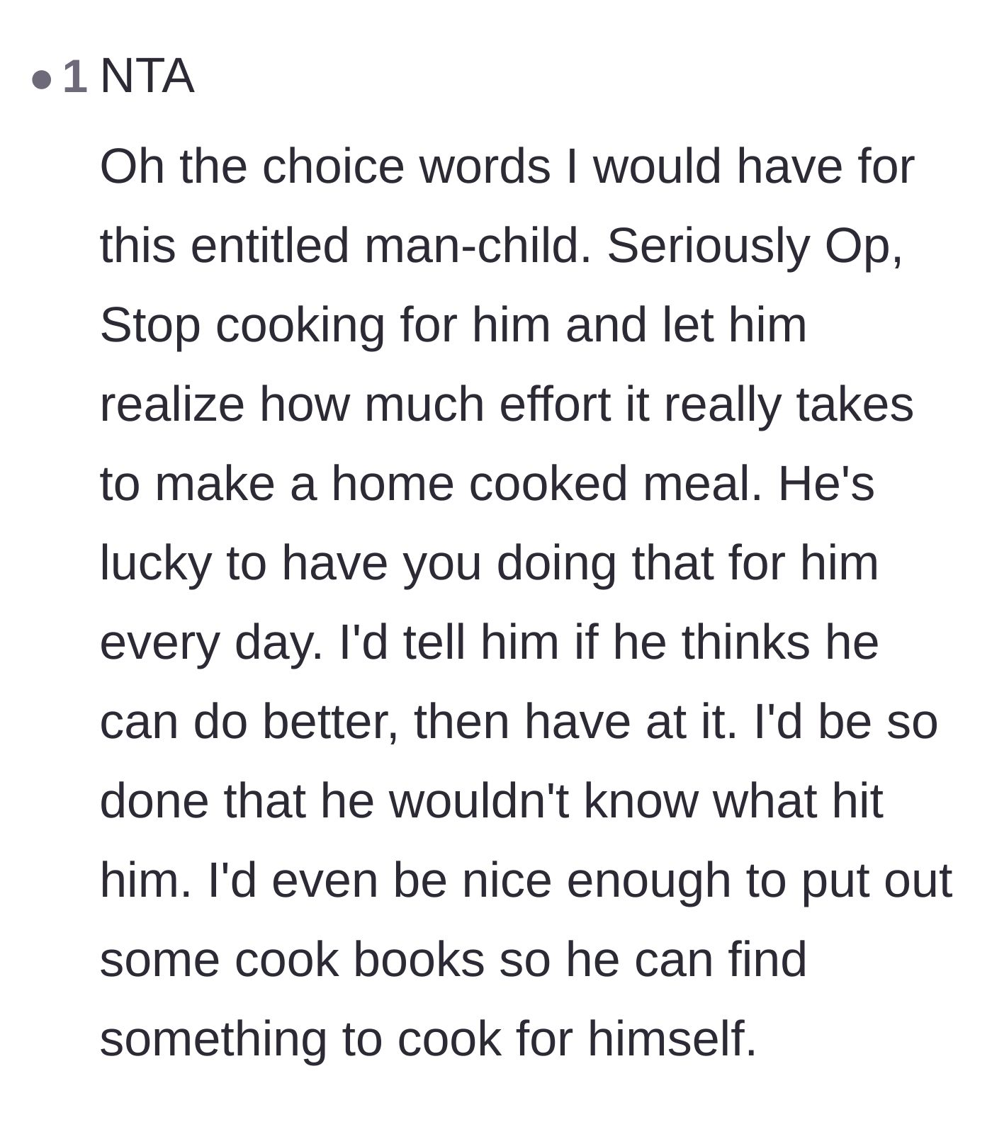Comment thread 5 - Suggestions to leave him cookbooks and let him experience the effort of making a home-cooked meal.