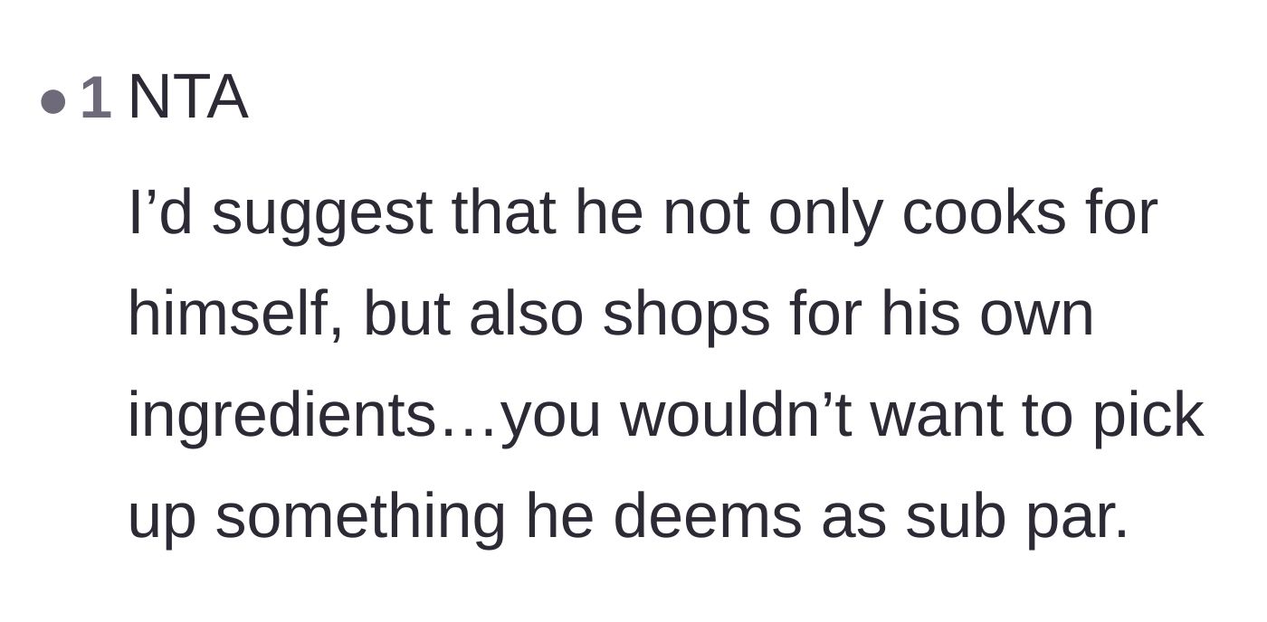 Comment thread 6 - Pointing out that he should also handle the grocery shopping so he can't complain about ingredient quality.