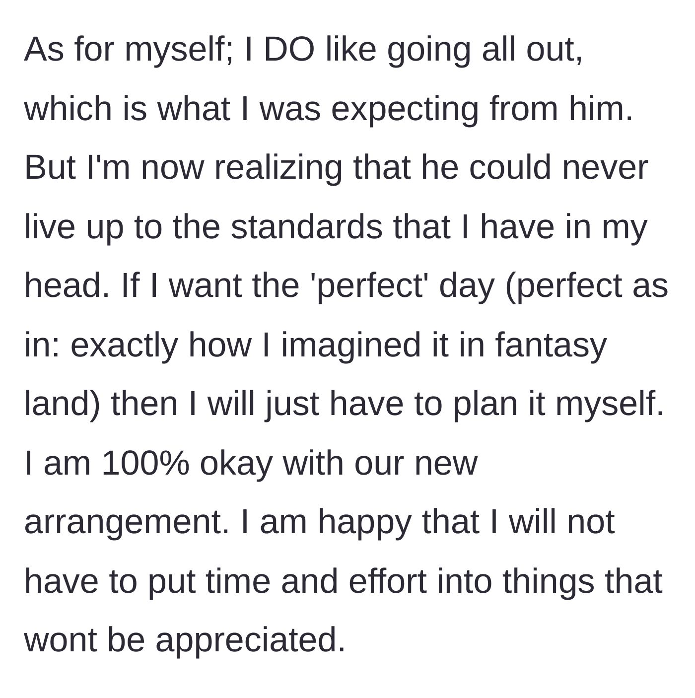 Story part 11 - The wife admits she loves elaborate celebrations and accepts that she must plan them herself to be truly happy.